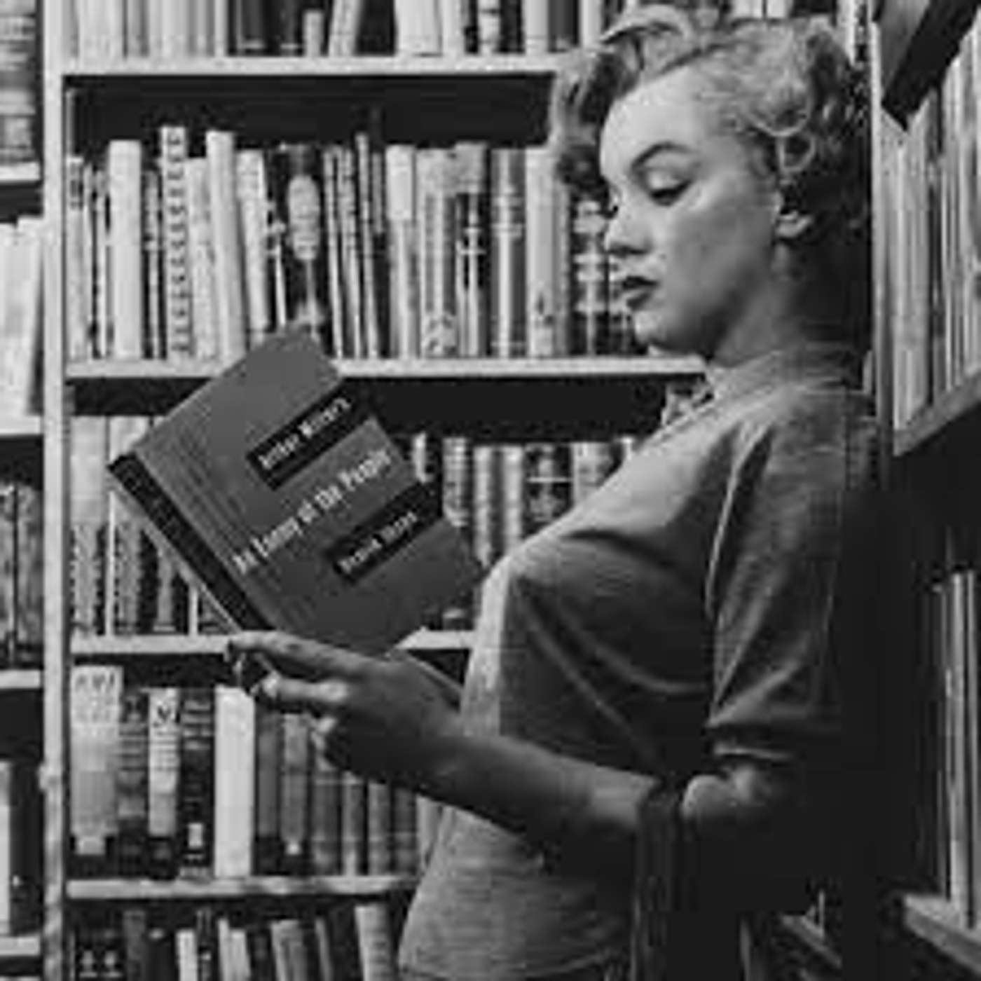 The Secret Life of Marilyn Monroe: Reader, Bibliophile and Library Lover