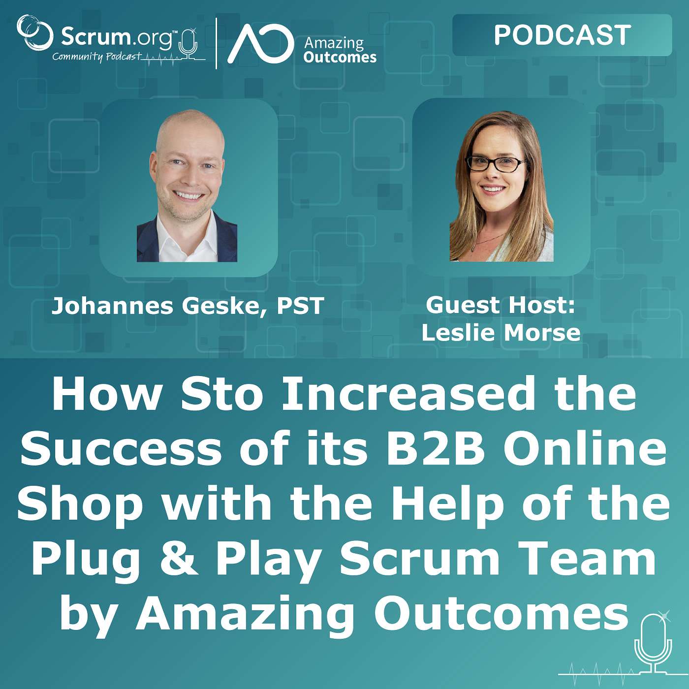 cover of episode How Sto Increased the Success of its B2B Online Shop with the Help of the Plug & Play Scrum Team by Amazing Outcomes