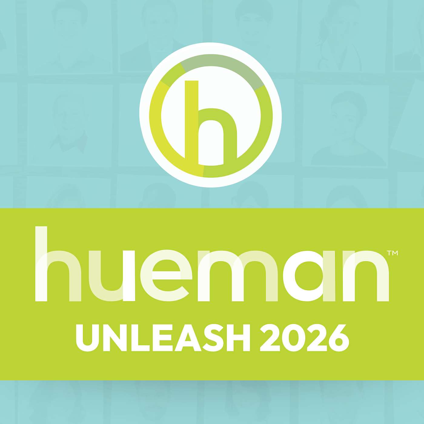 Unleash 2026: About Hueman