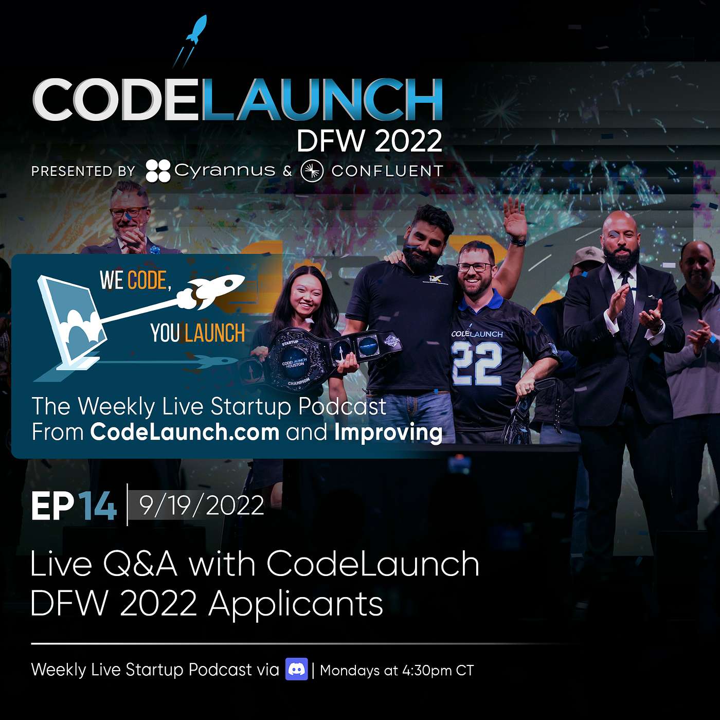 We Code, You Launch: The Startup Community Podcast From CodeLaunch & Improving