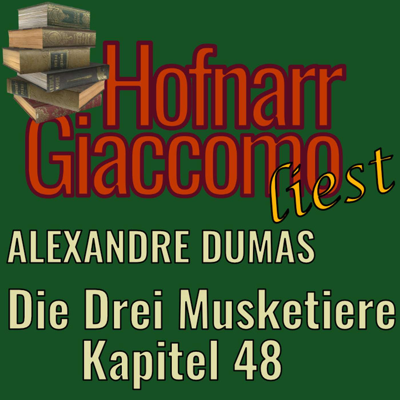 Die drei Musketiere "48 Ein Stoff zu einer klassischen Tragödie" (von Alexandre Dumas) episode artwork