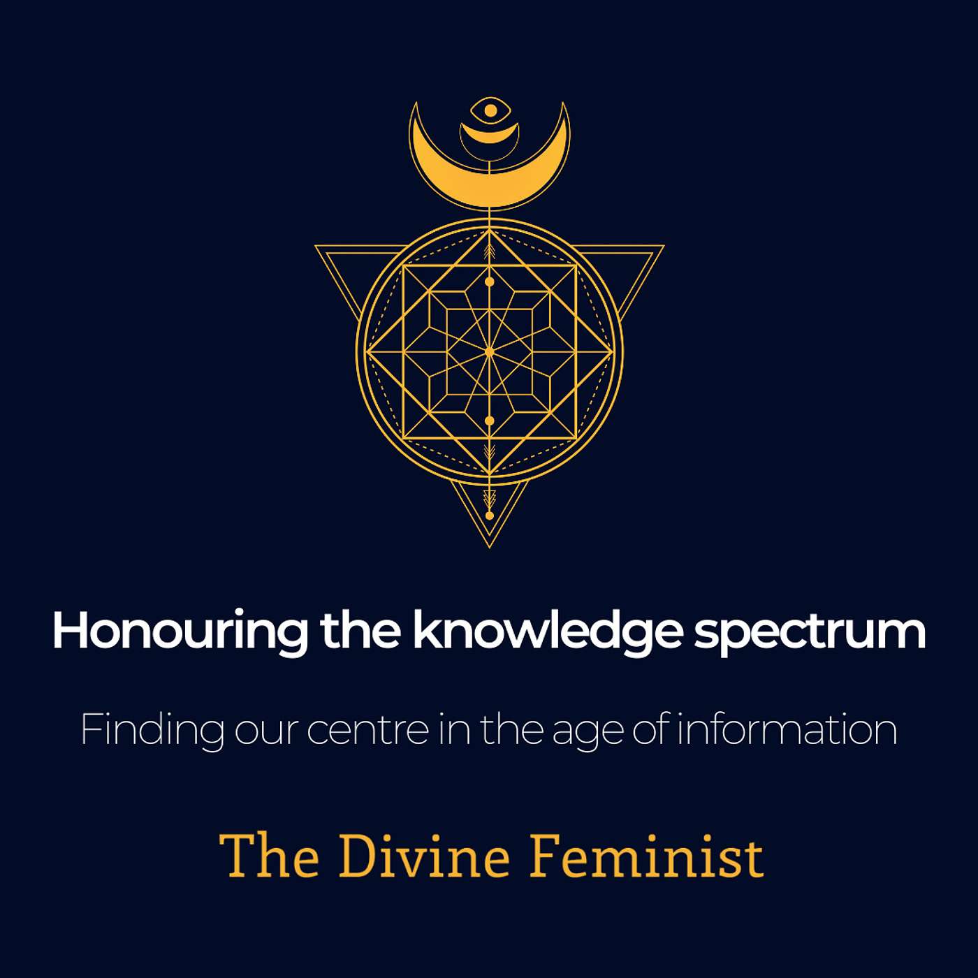 Honouring the knowledge spectrum: Finding our centre in the age of information