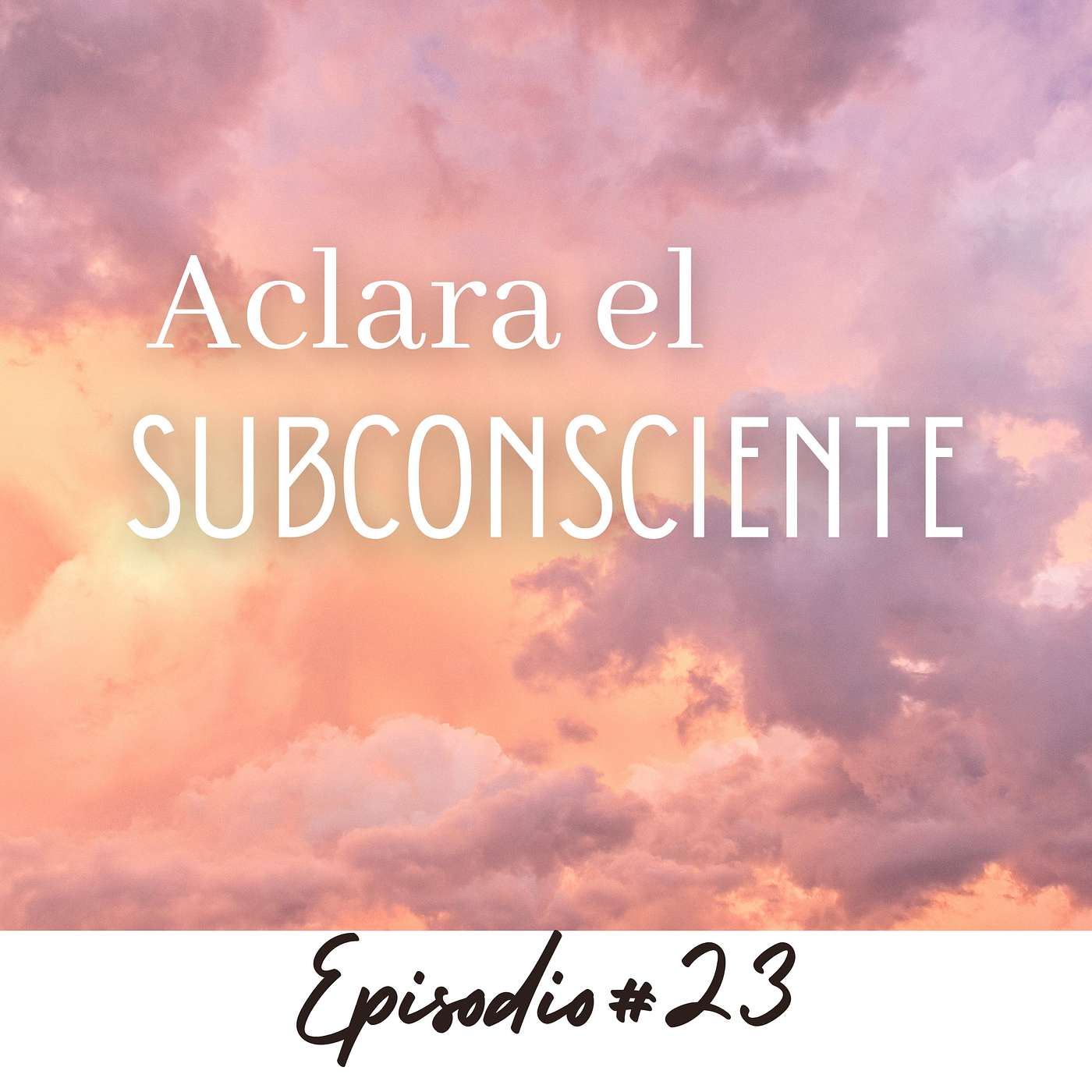 ACLARA EL SUBCONSCIENTE CON YOGA NIDRA