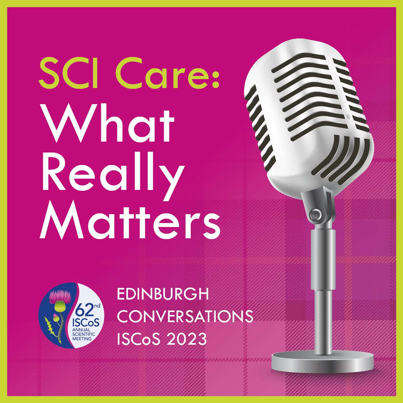 SCI Care: What Really Matters