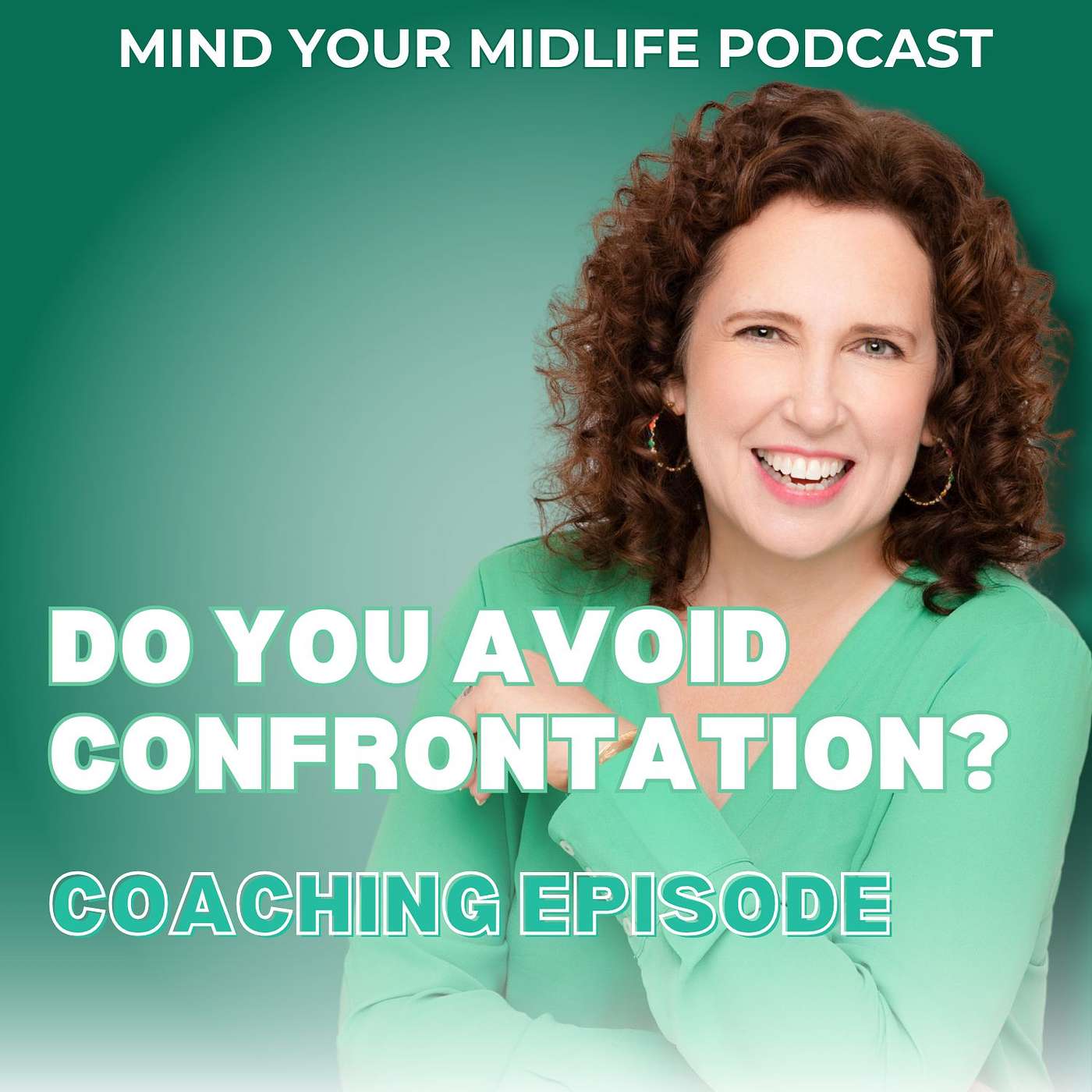 Mind Your Midlife: Confidence and Success for Midlife Women, with Cheryl Fischer