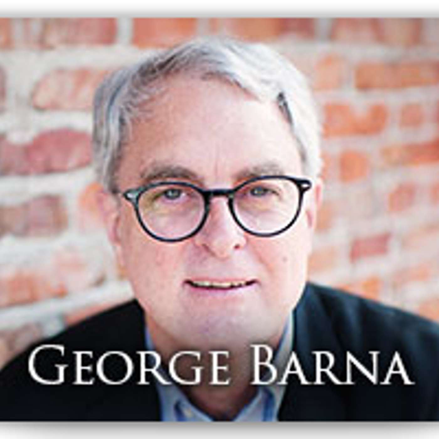 cover of episode George Barna