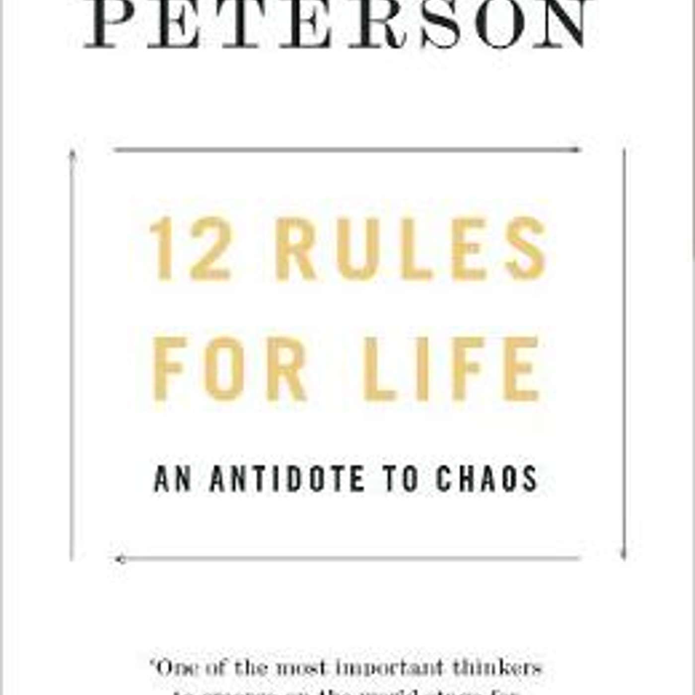 12 Rules to Life: An Antidote to Chaos by Jordan B. Peterson (Book Club Review)  - LOF Podcast Episode 110 episode artwork