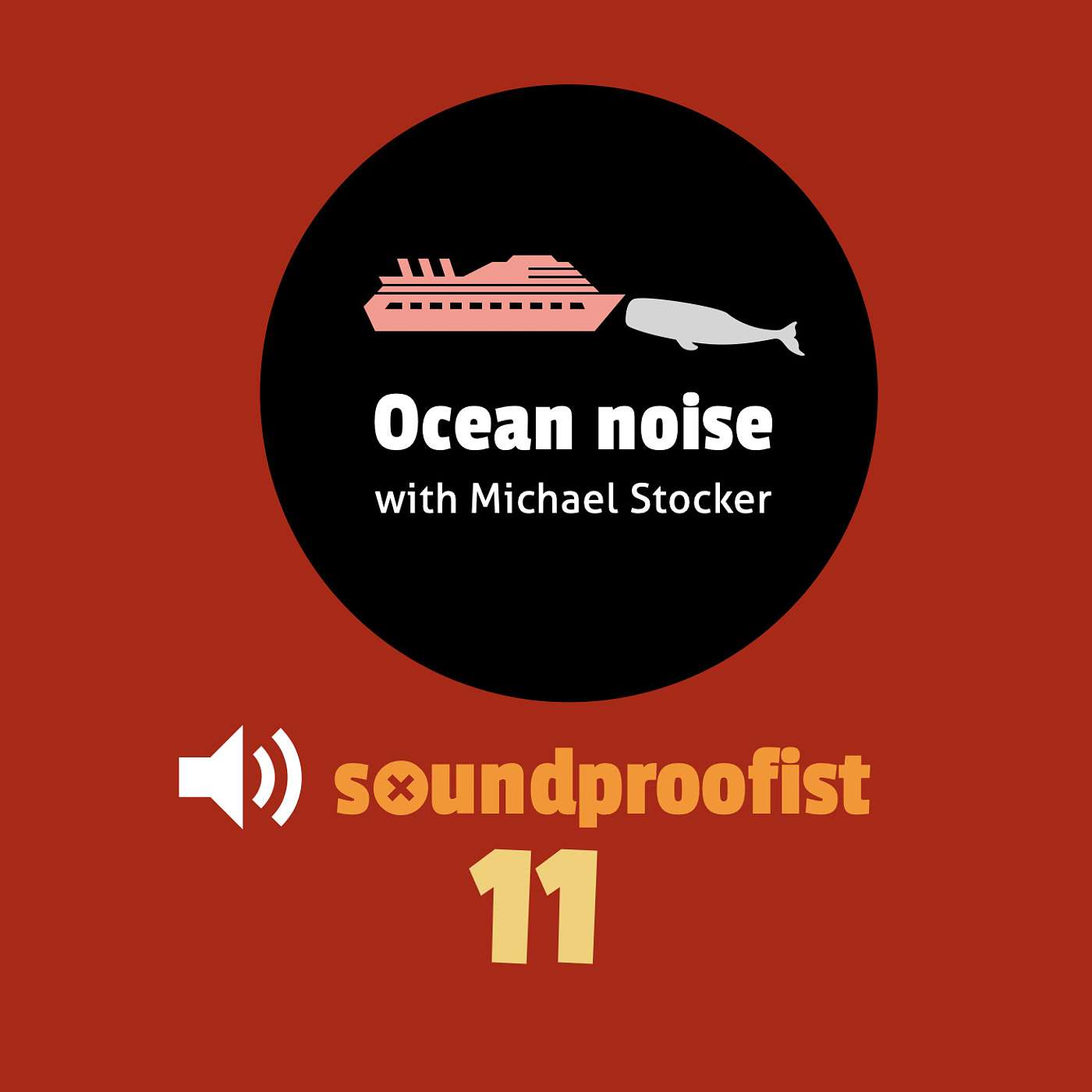 11 | Ocean noise - with Michael Stocker
