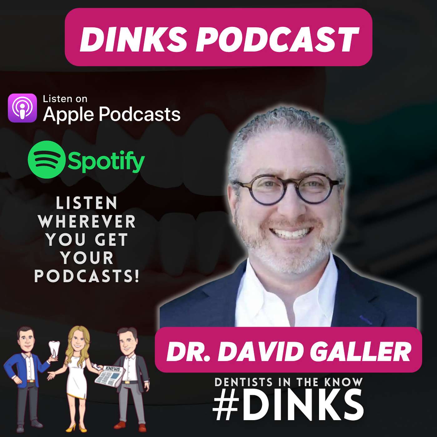 Dentists IN the Know