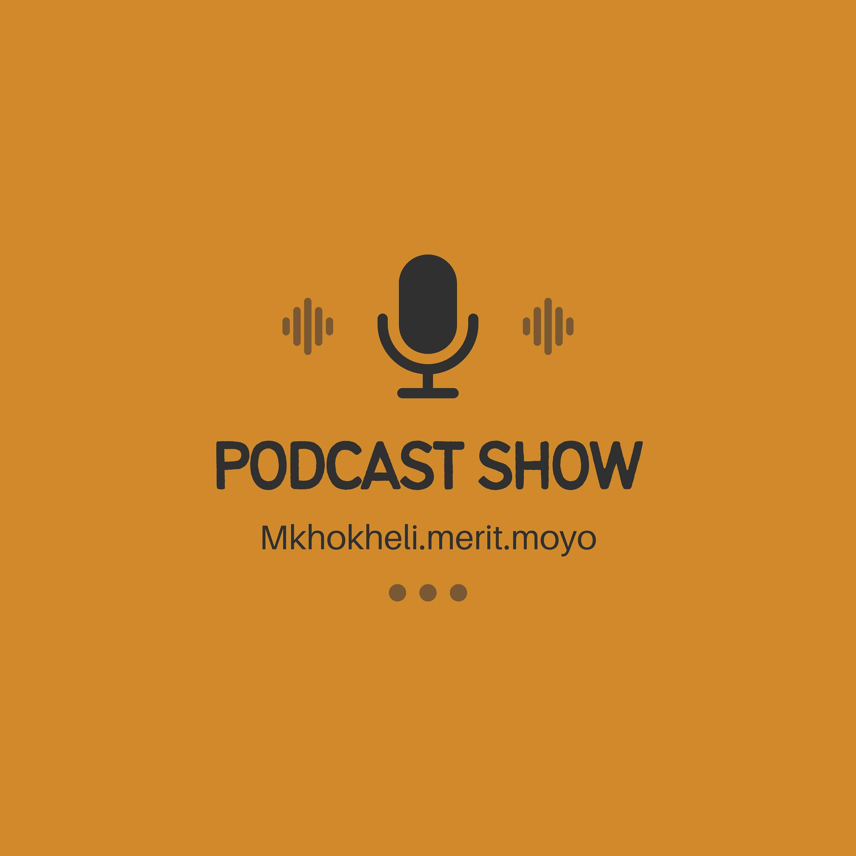 MKHOKHELI's Podcast