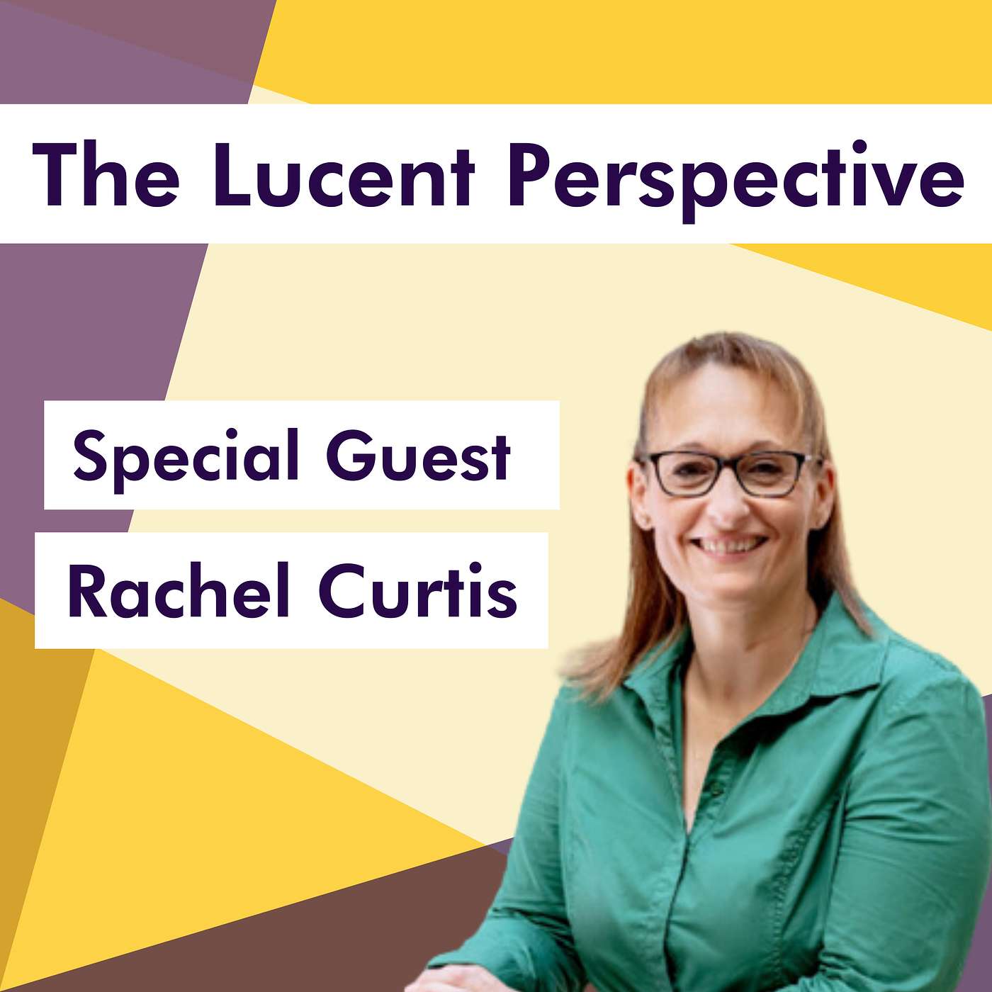 The Lucent Perspective