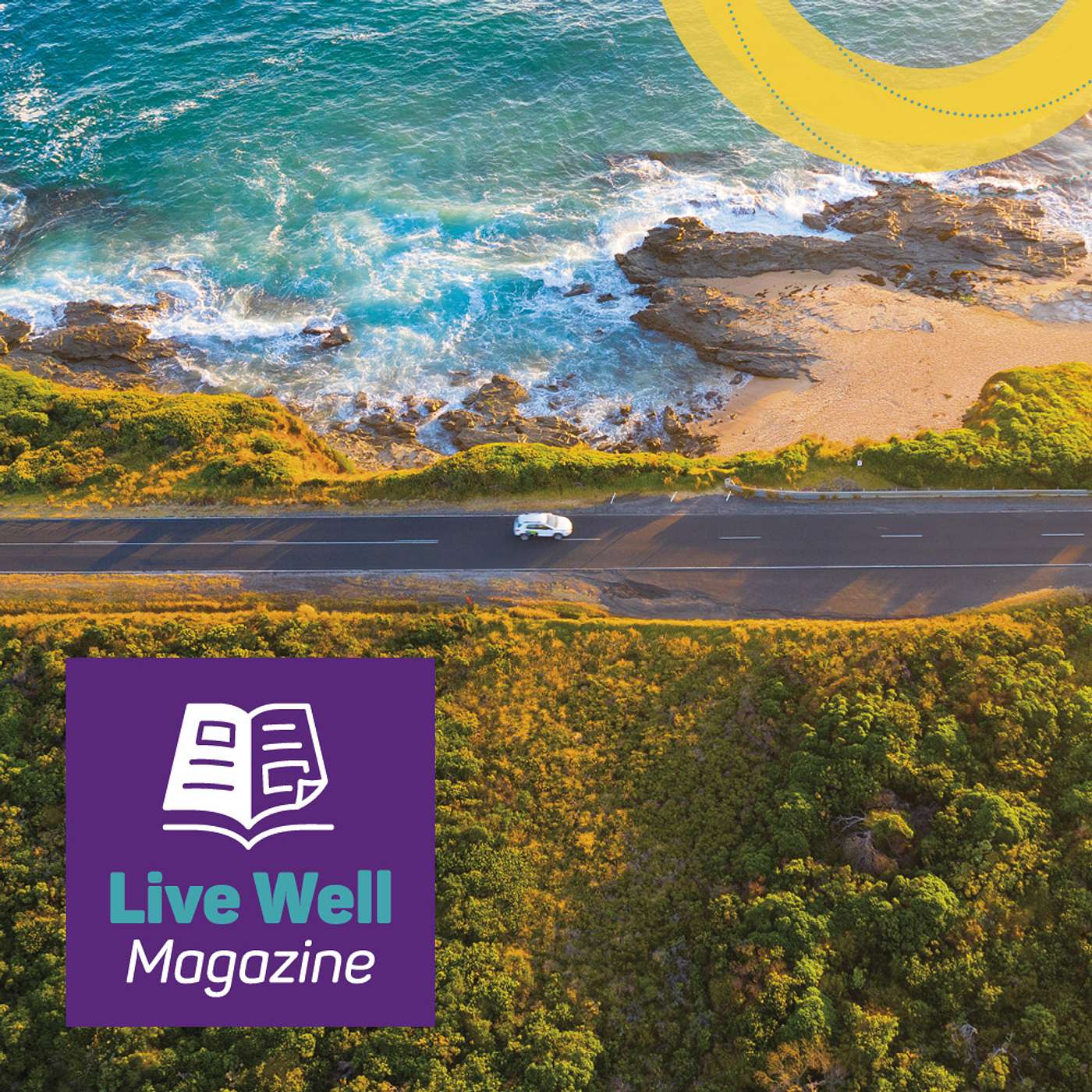 Live Well Podcast | Health and Wellbeing Journeys in Regional, Rural & Remote areas