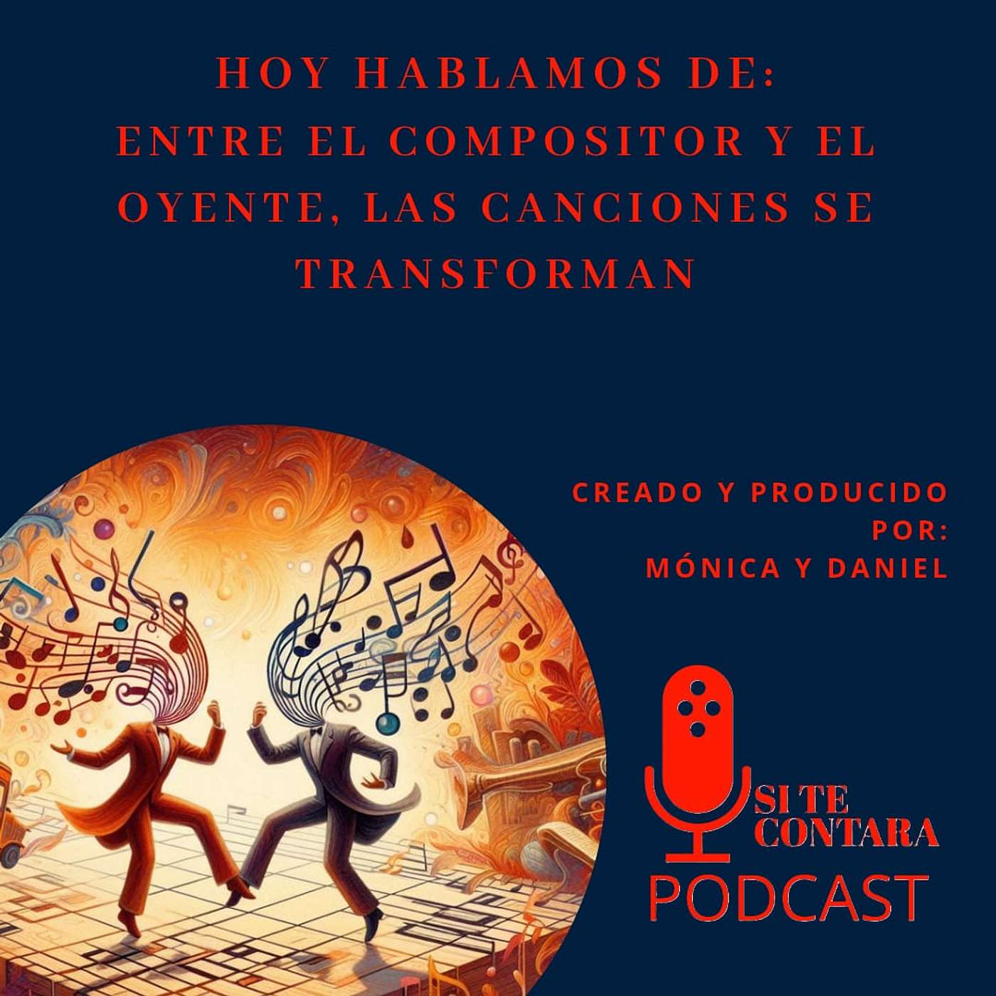 Si Te Contara Podcast