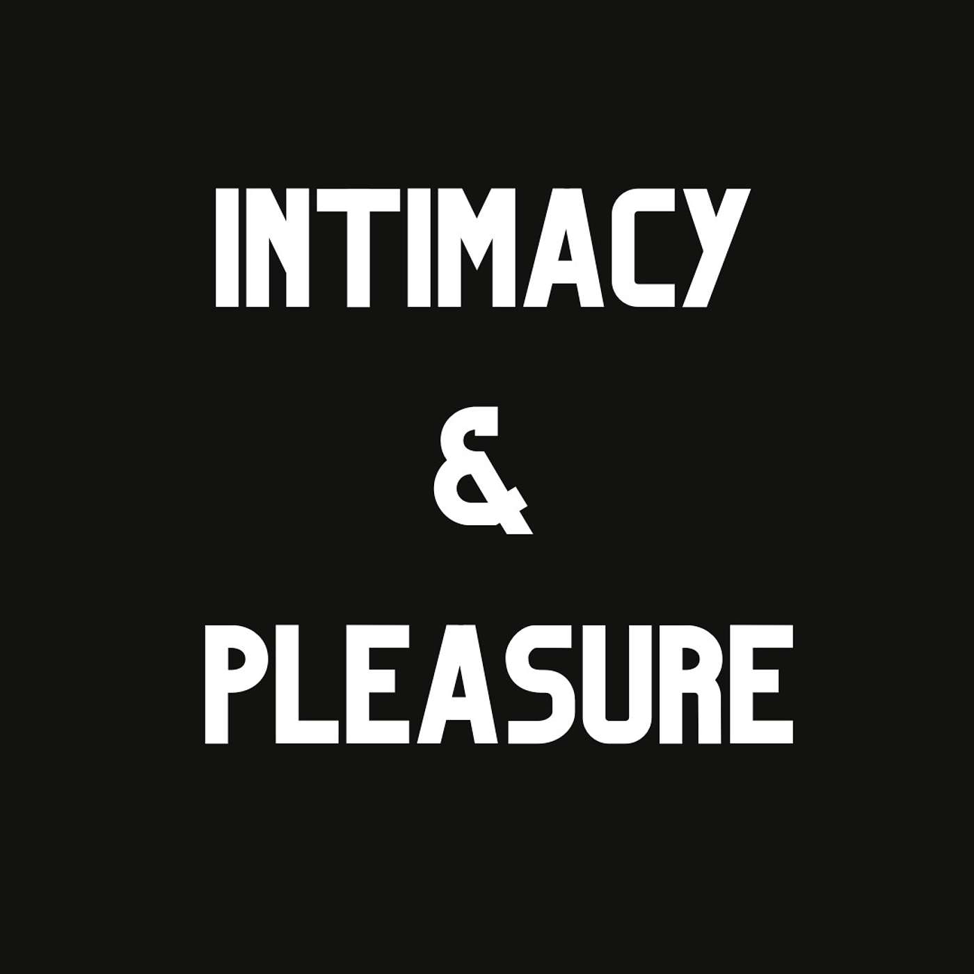 Intimacy & Pleasure: The Connection between Authenticity and Sexual Expression