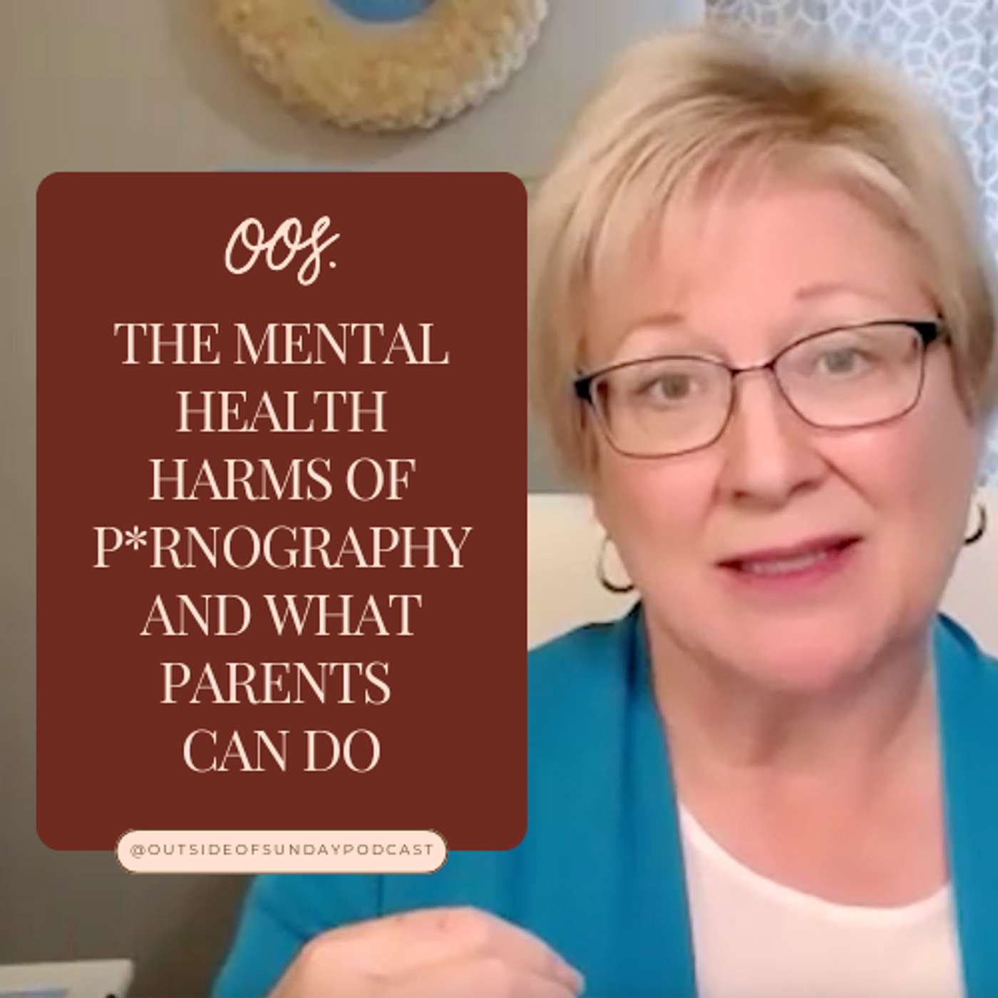 Episode 152 - The Mental Health Harms of P*rnography and What Parents Can Do: Kristen Jenson, Part 2