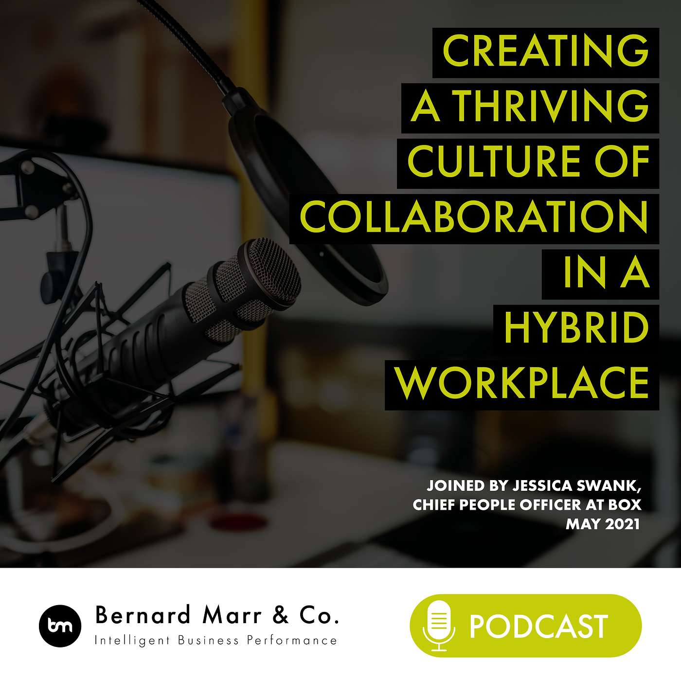 cover of episode Creating A Successful Culture In A Hybrid Workplace