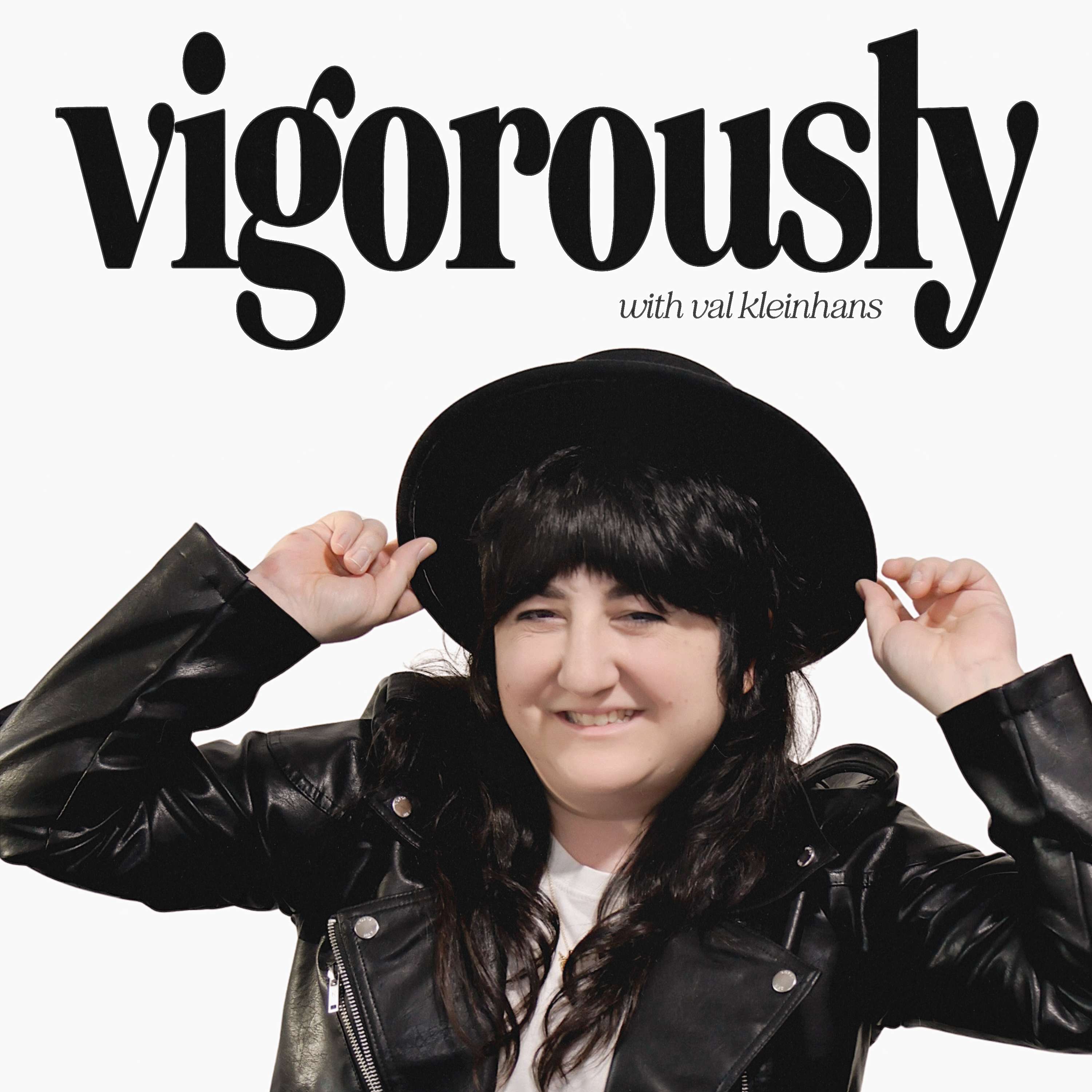 Vigorously with Val Kleinhans