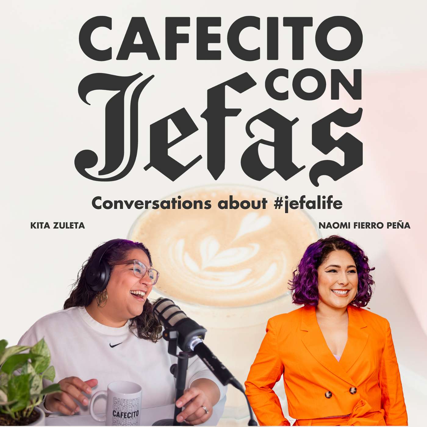 Cafecito Con Jefas