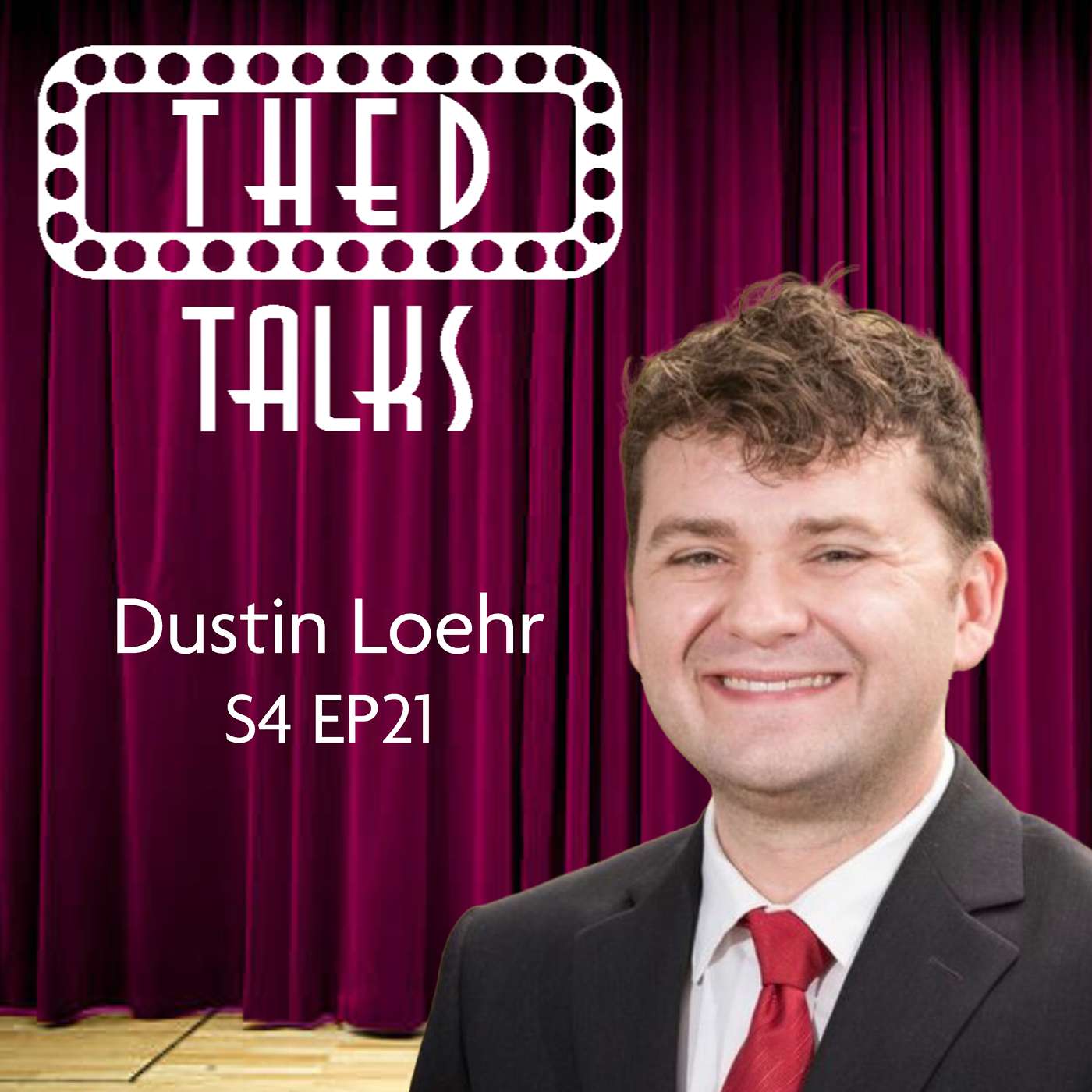 4.21 A Conversation with Dustin Loehr