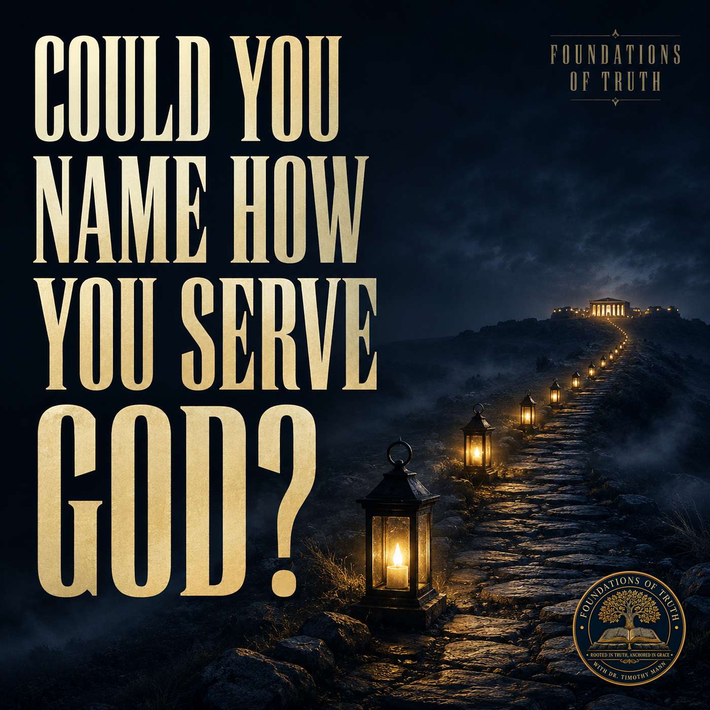 Could You Name How You Serve God? episode artwork