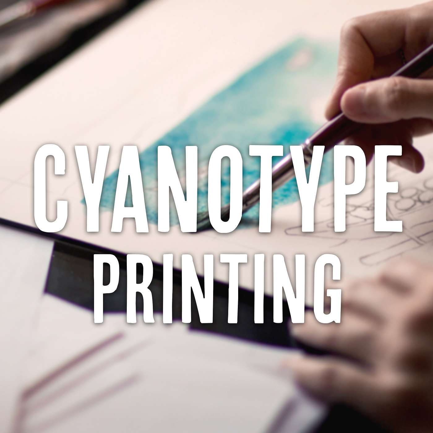 What Is Cyanotype Printing? 