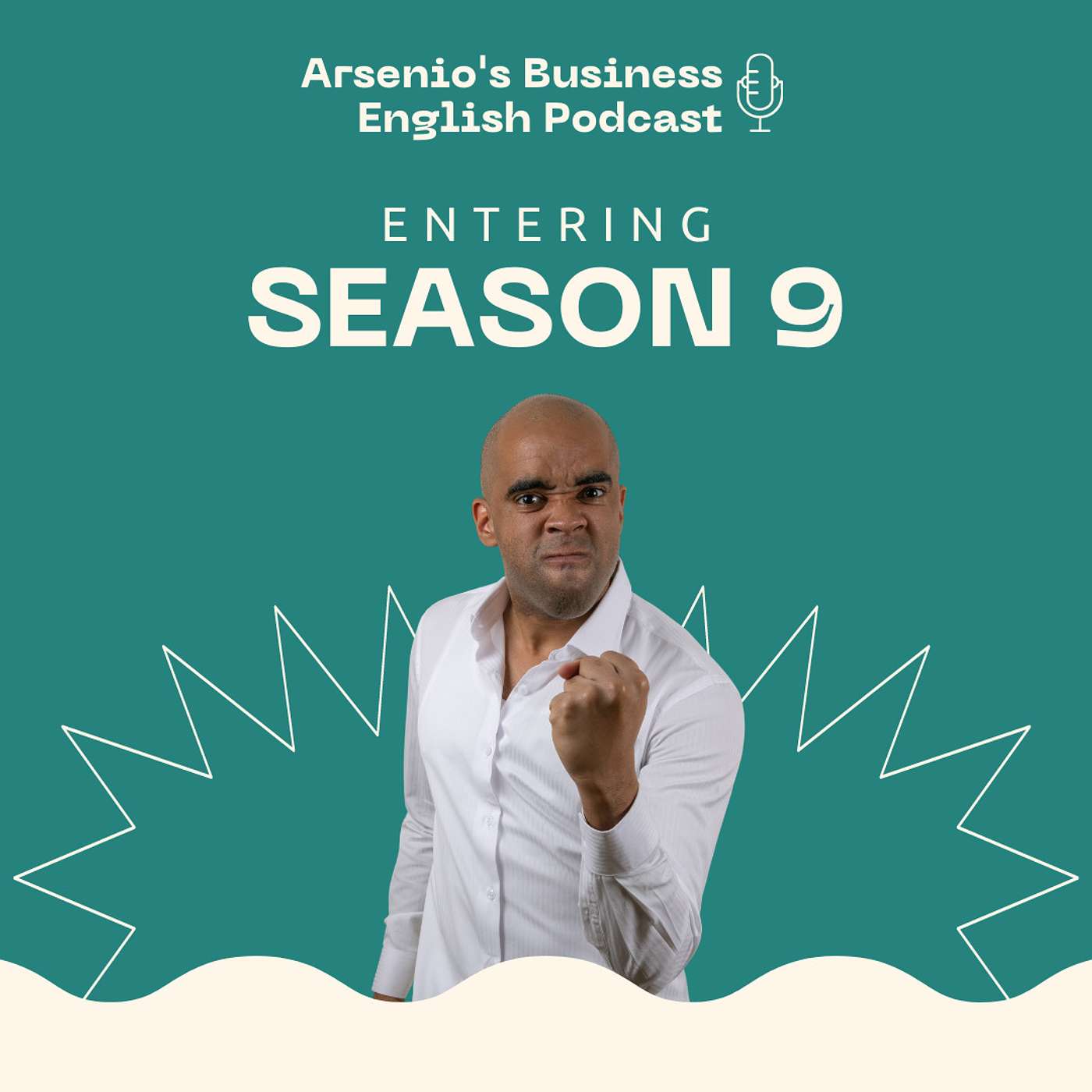 Arsenio's Business English Podcast | Season 9: Introduction | Upper Intermediate is Upon US! episode artwork