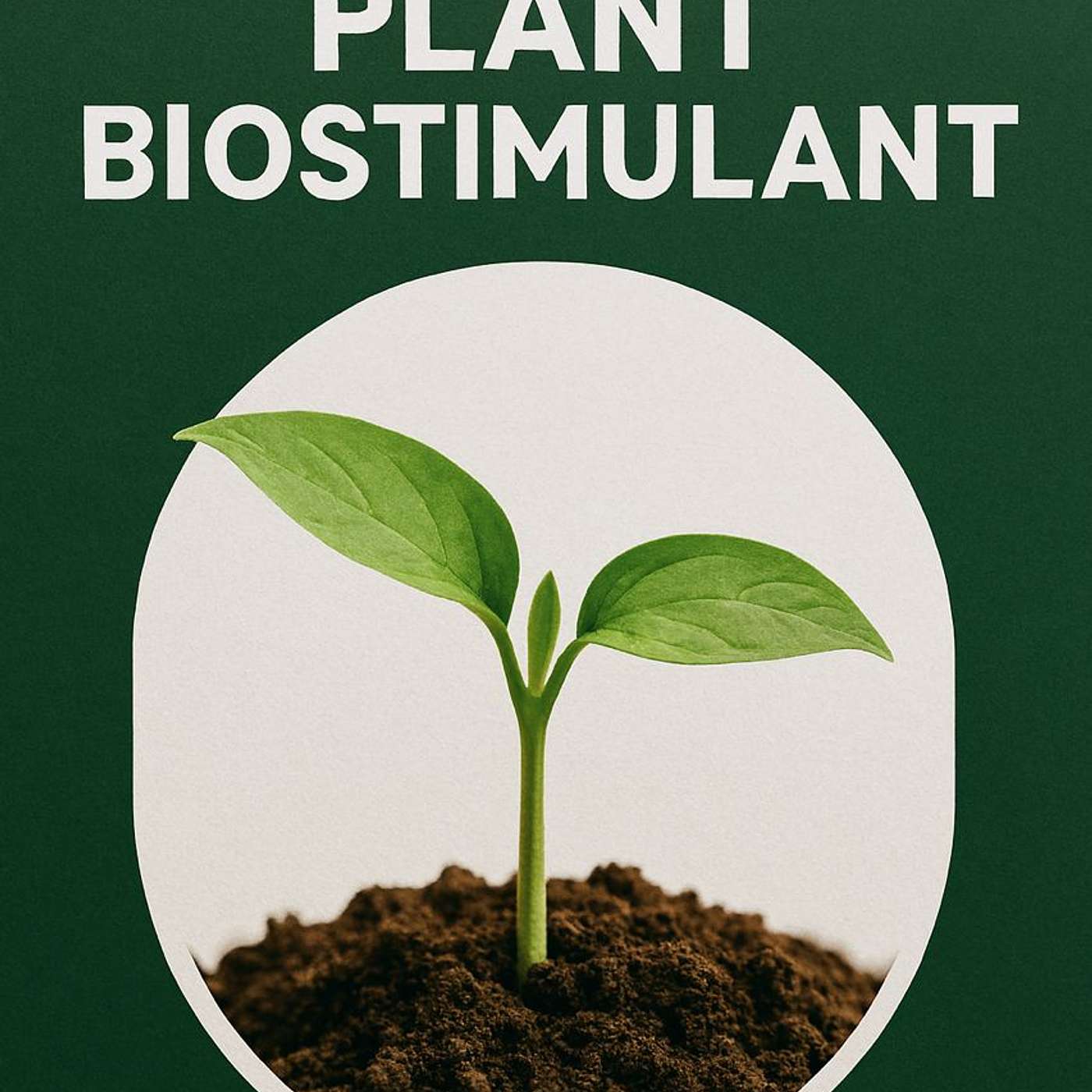 Biostimulant -fungsi utama