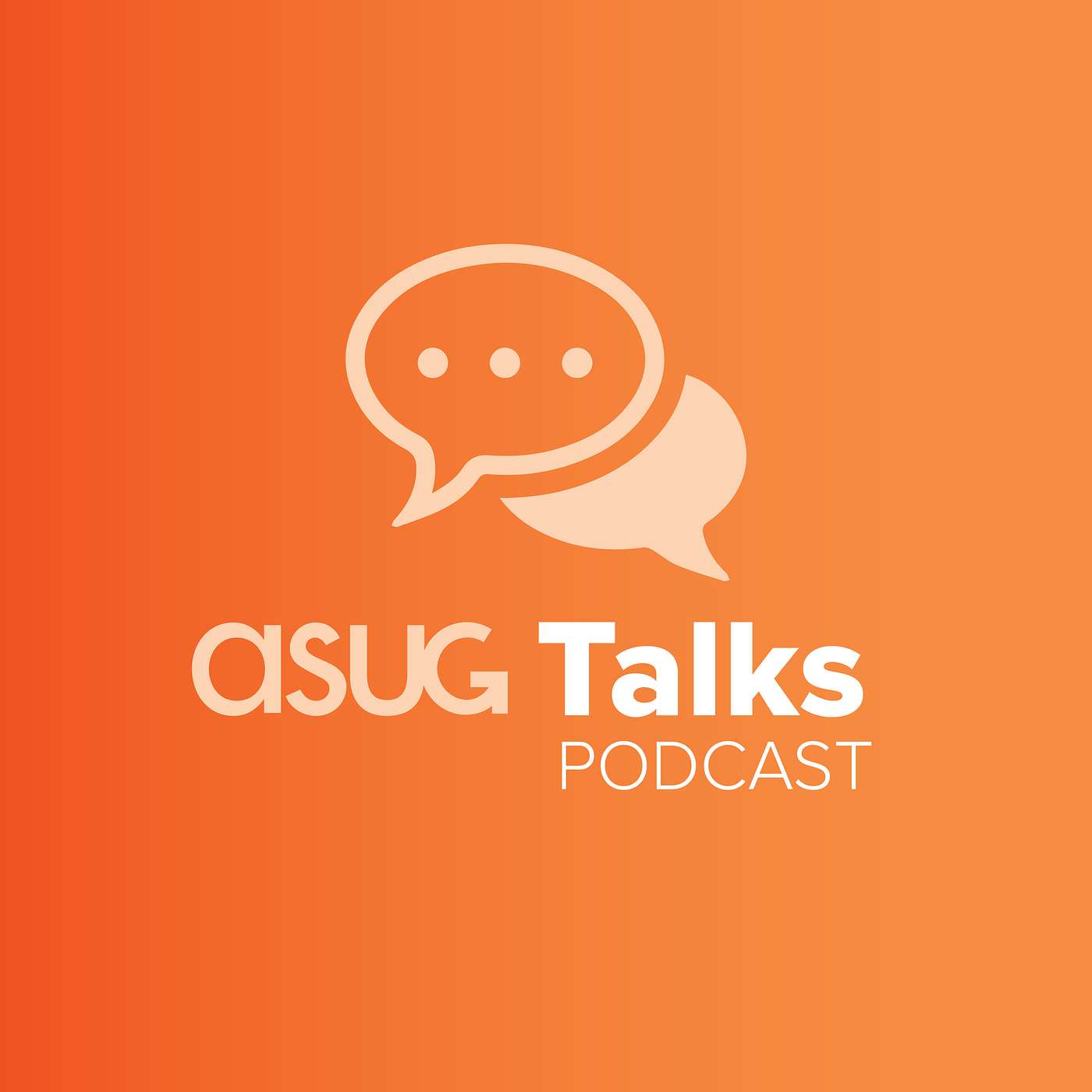 ASUG Talks