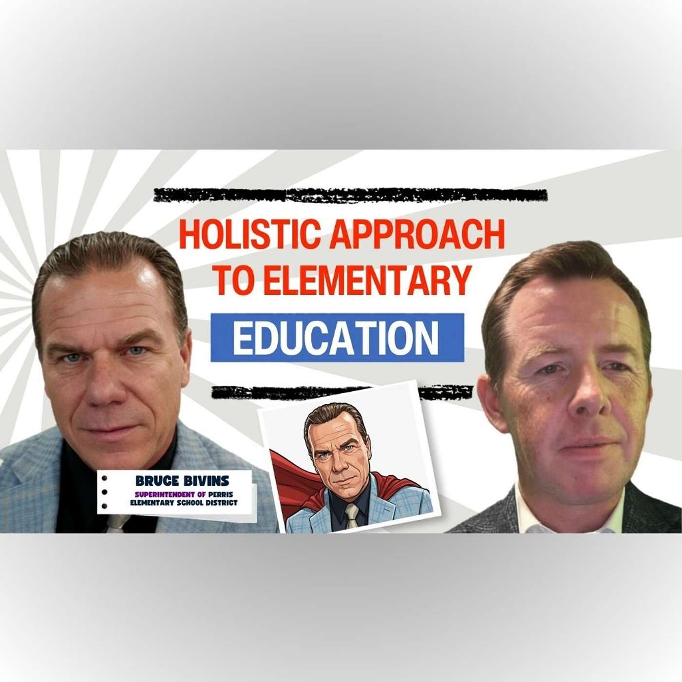 Bruce Bivins: Perris Elementary School District episode artwork
