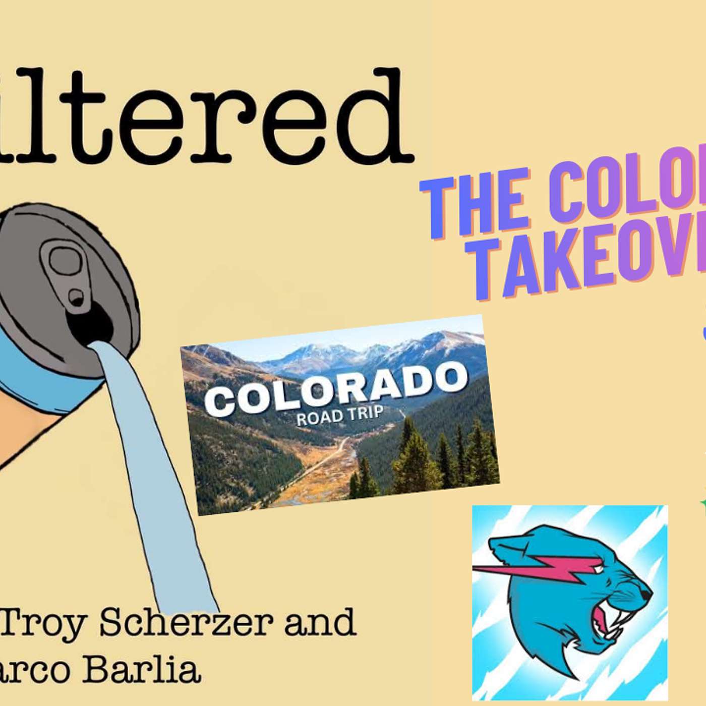 COLORADO IS GONNA GET UNFILTERED!! (S2 Ep.10) episode artwork