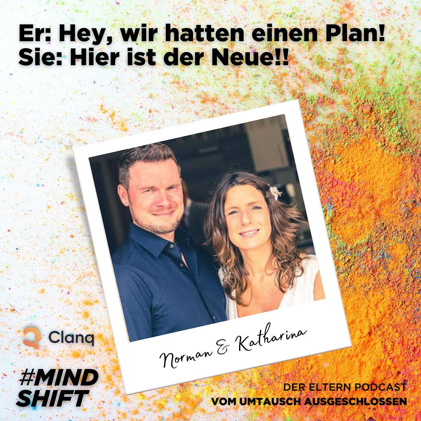 Er: Hey, wir hatten einen Plan! Sie: Hier ist der Neue!!