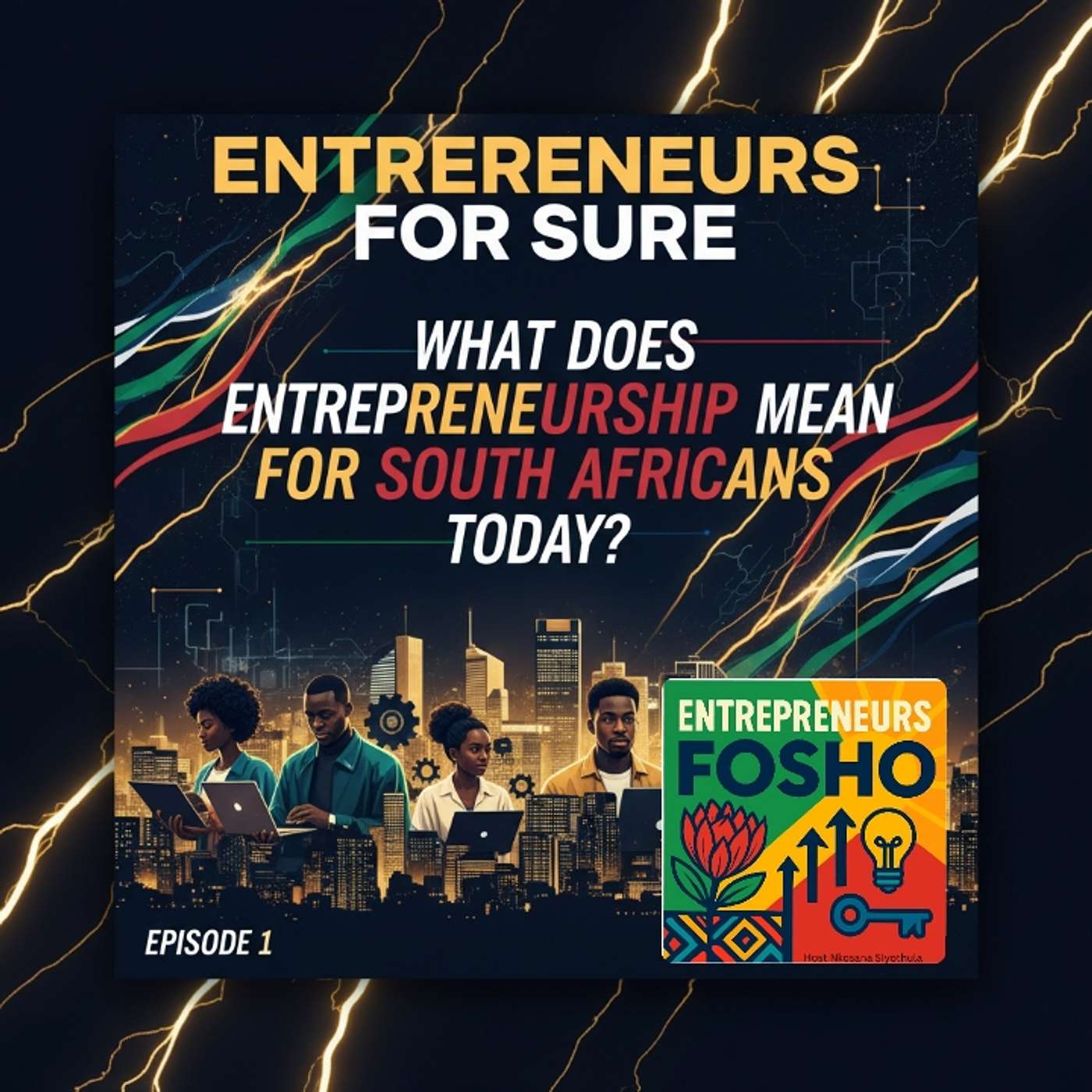 What Does Entrepreneurship Mean For South Africans Today? Surviving, Thriving & Staying Relevant in the AI Era episode artwork