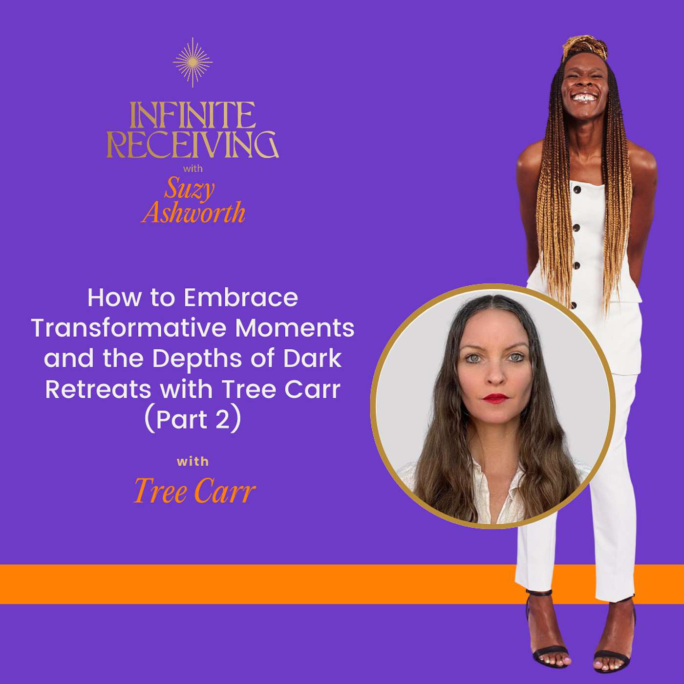 How to Embrace Transformative Moments and the Depths of Dark Retreats with Tree Carr (Part 2) episode artwork