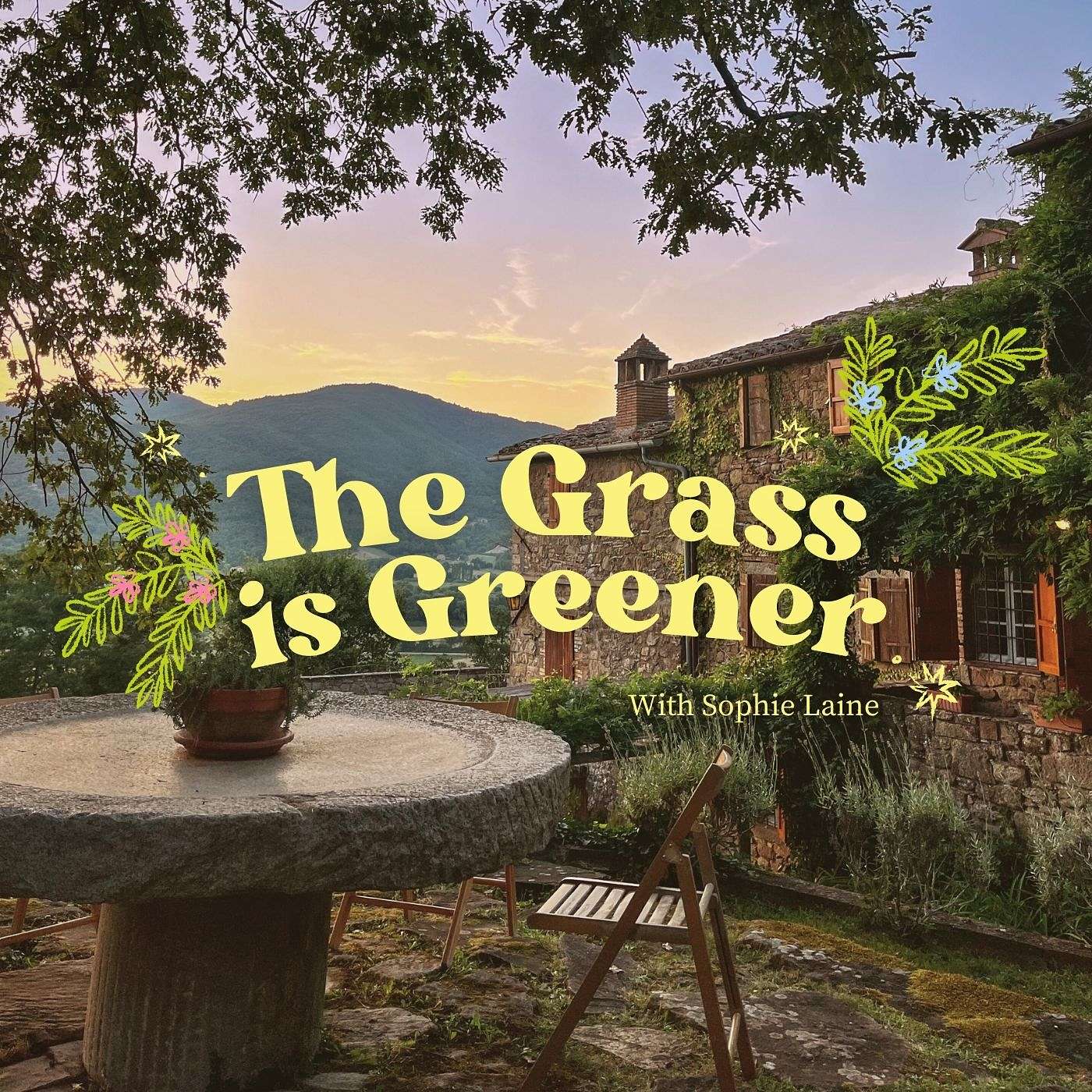 The Grass Is Greener podcast artwork