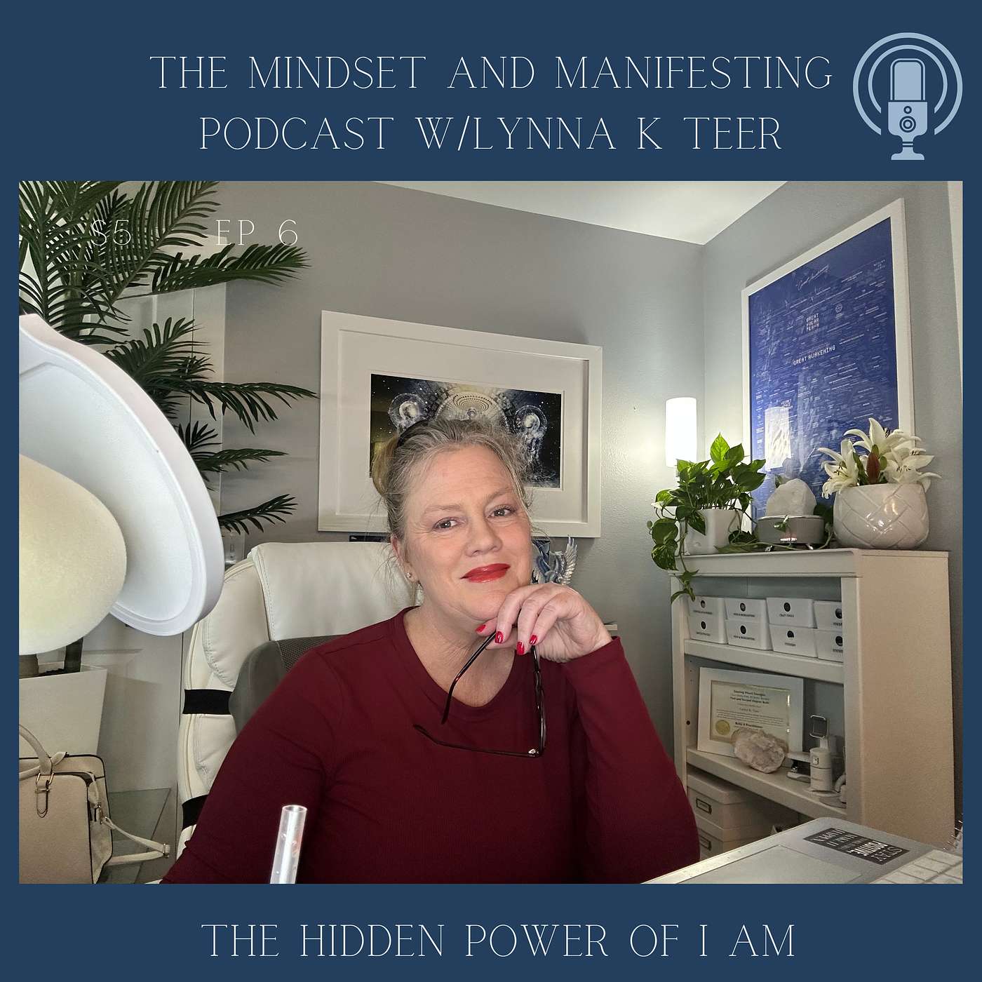 S5E6 The Hidden Power of I AM
