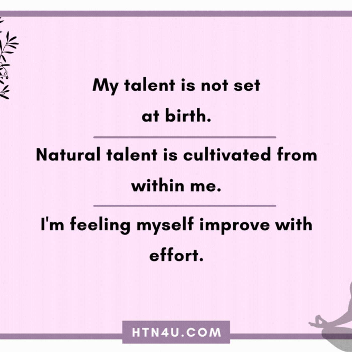 1220: HTN4U Affirmations on Talent