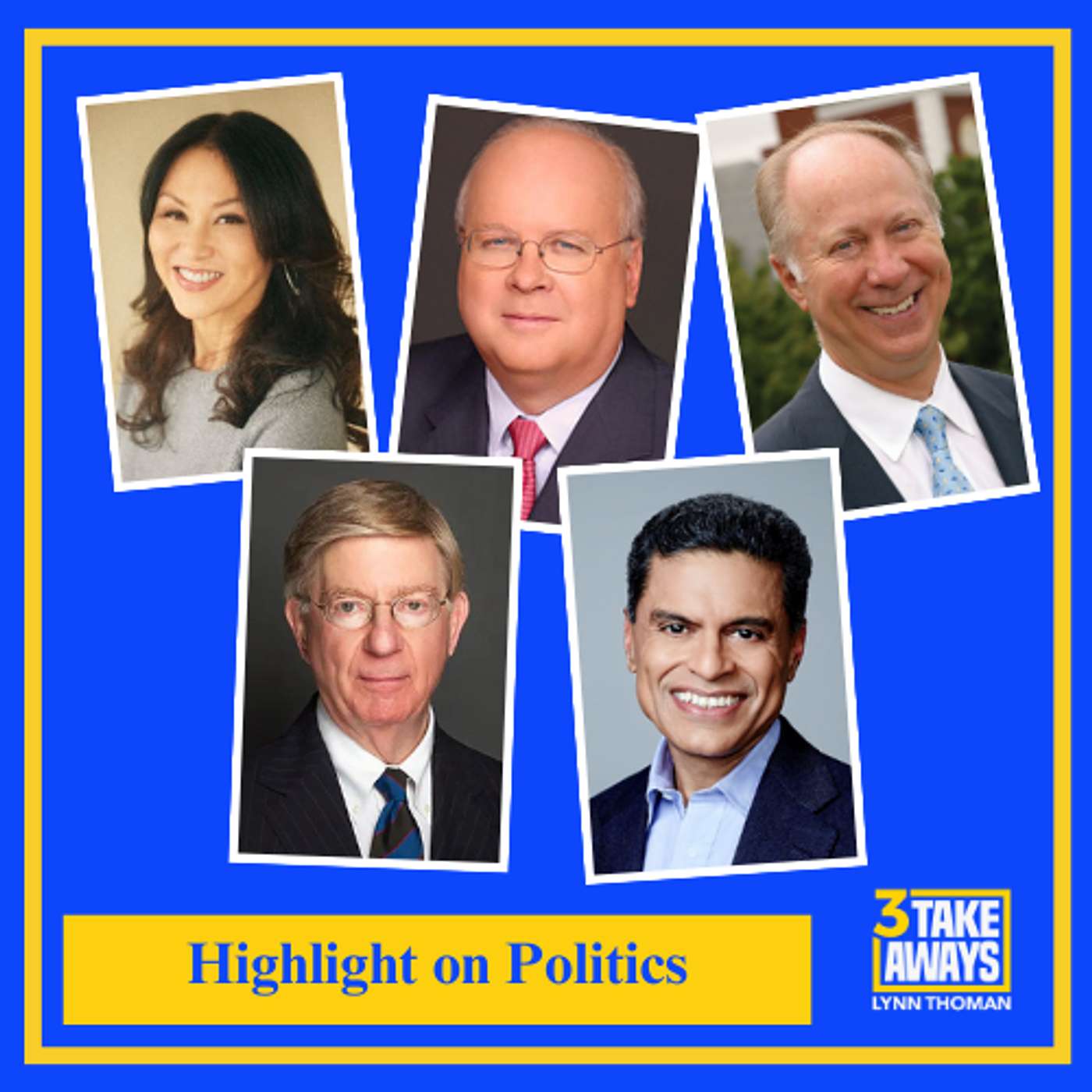 Highlight on Politics: 5 of the World’s Sharpest Minds in Politics (#216)