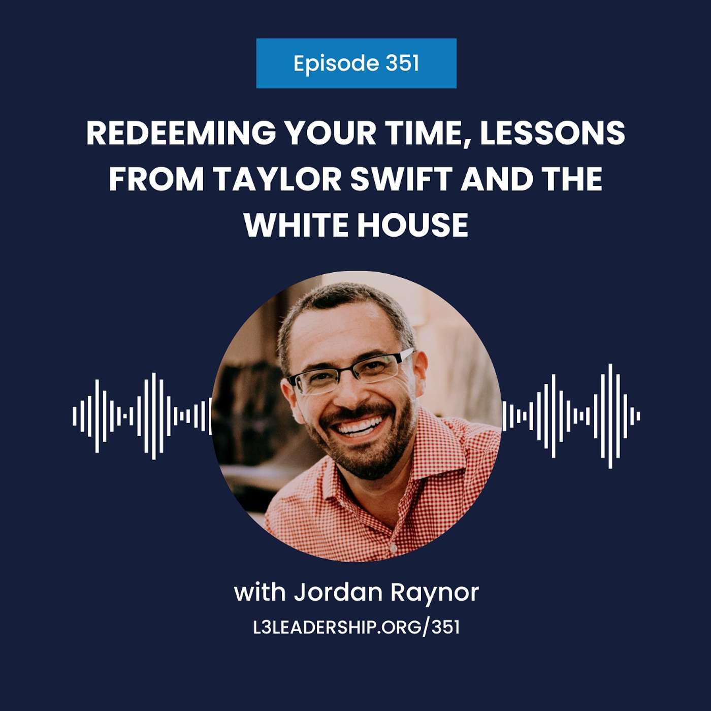 The L3 Leadership Podcast with Doug Smith
