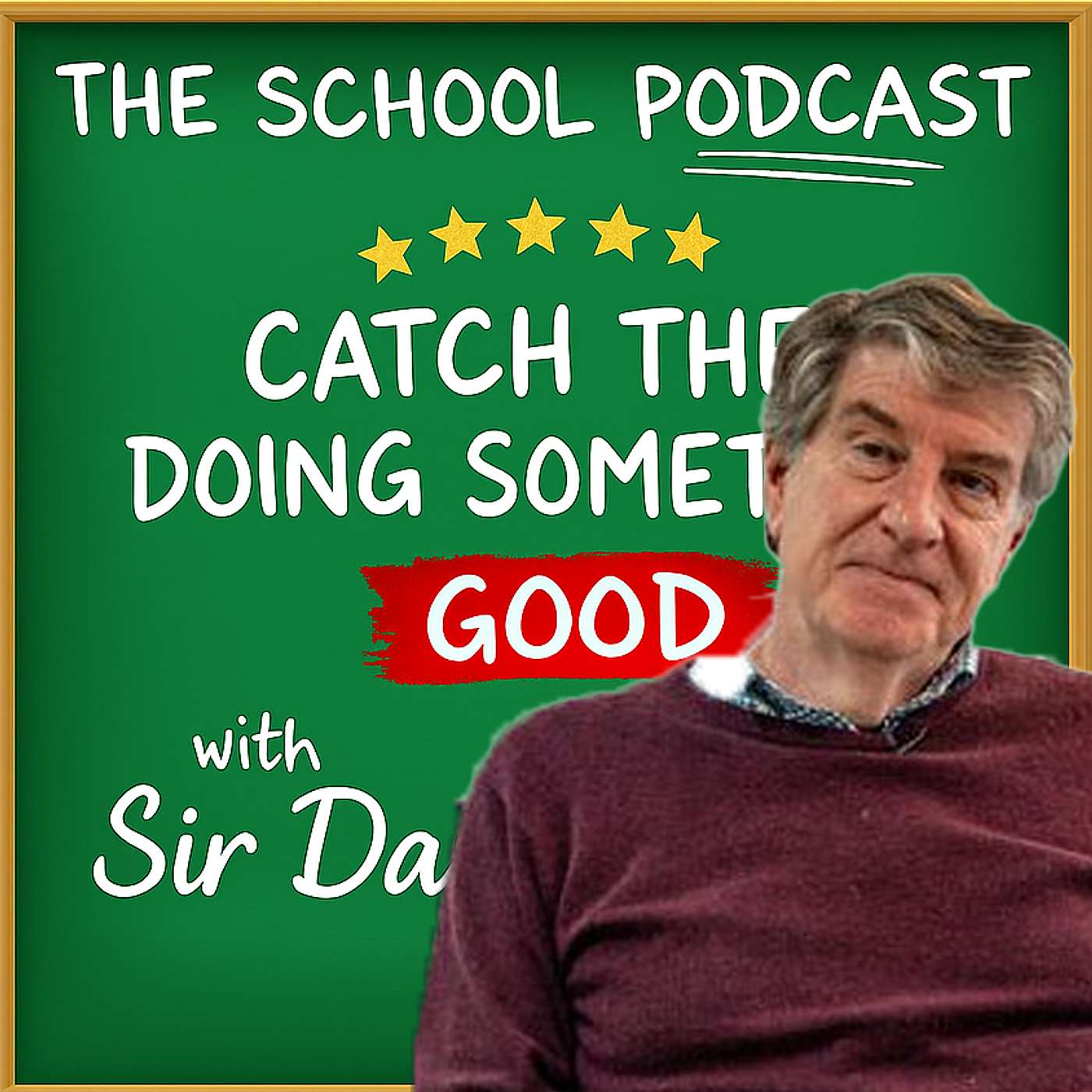 Sir David Carter’s Playbook for School Improvement Sir David Carter’s Playbook for School Improvement
