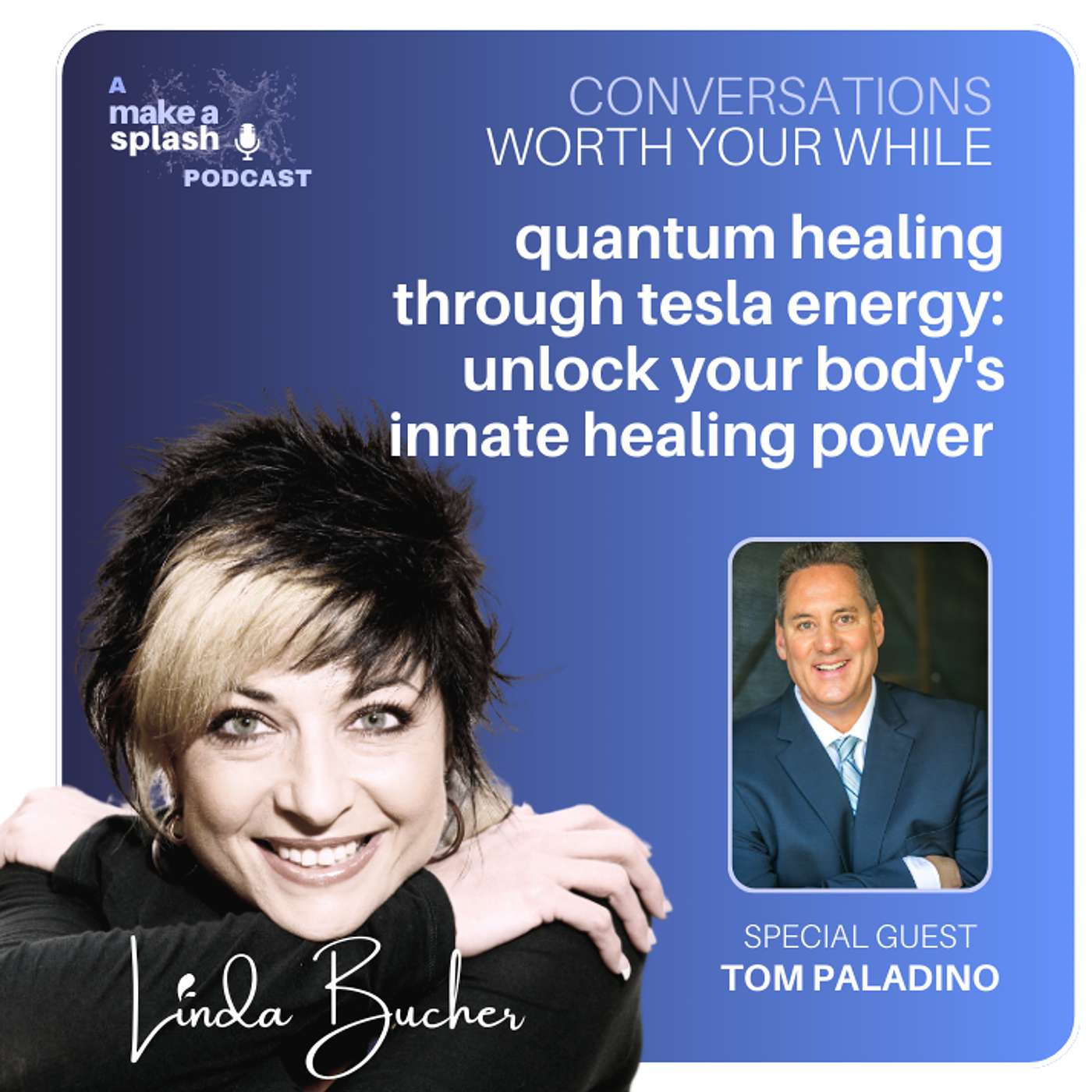 Conversations Worth Your While with Linda Bucher