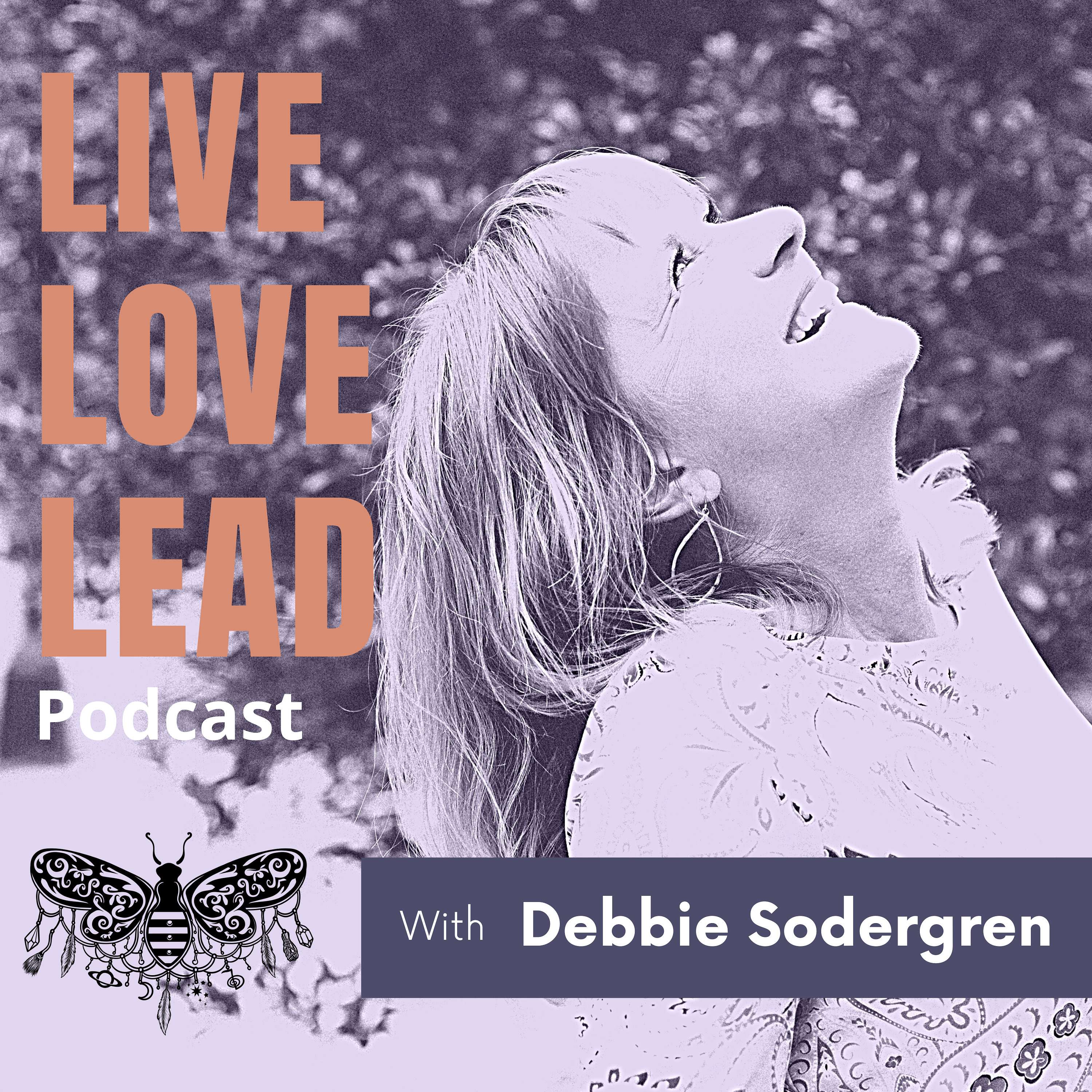 Live*Love*Lead Podcast