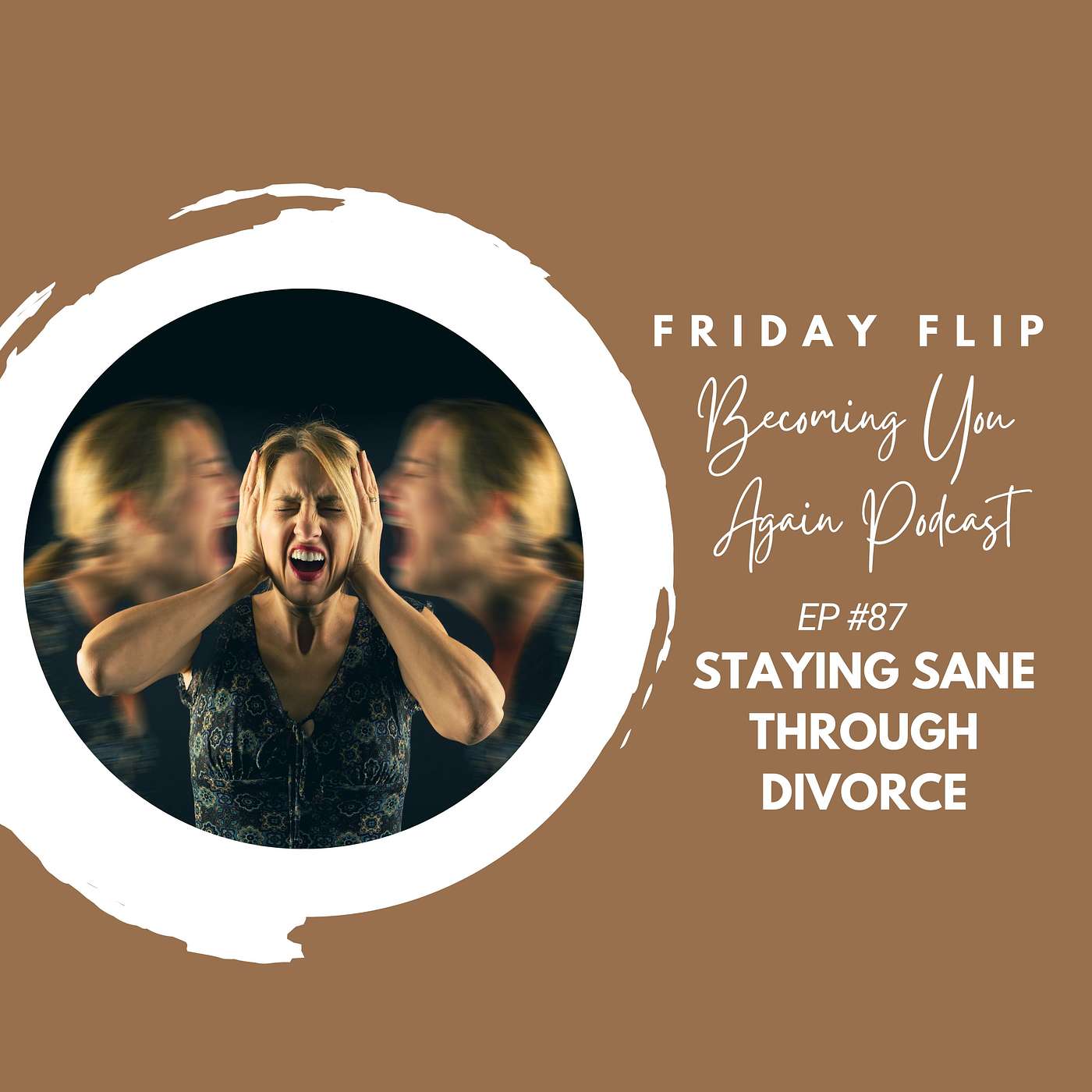 Staying Sane Through Divorce
