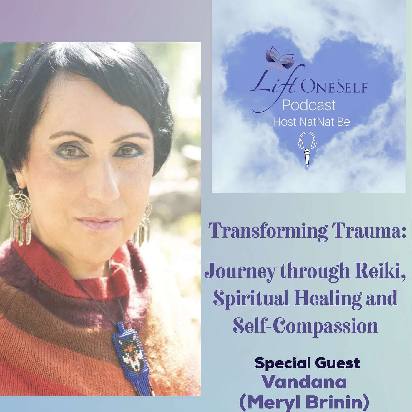 Lift OneSelf -Podcast
