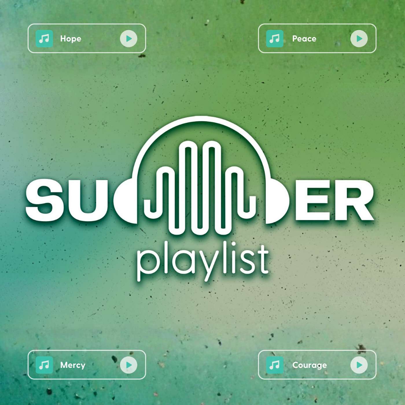 Summer Playlist  - Psalm  27 - Hope