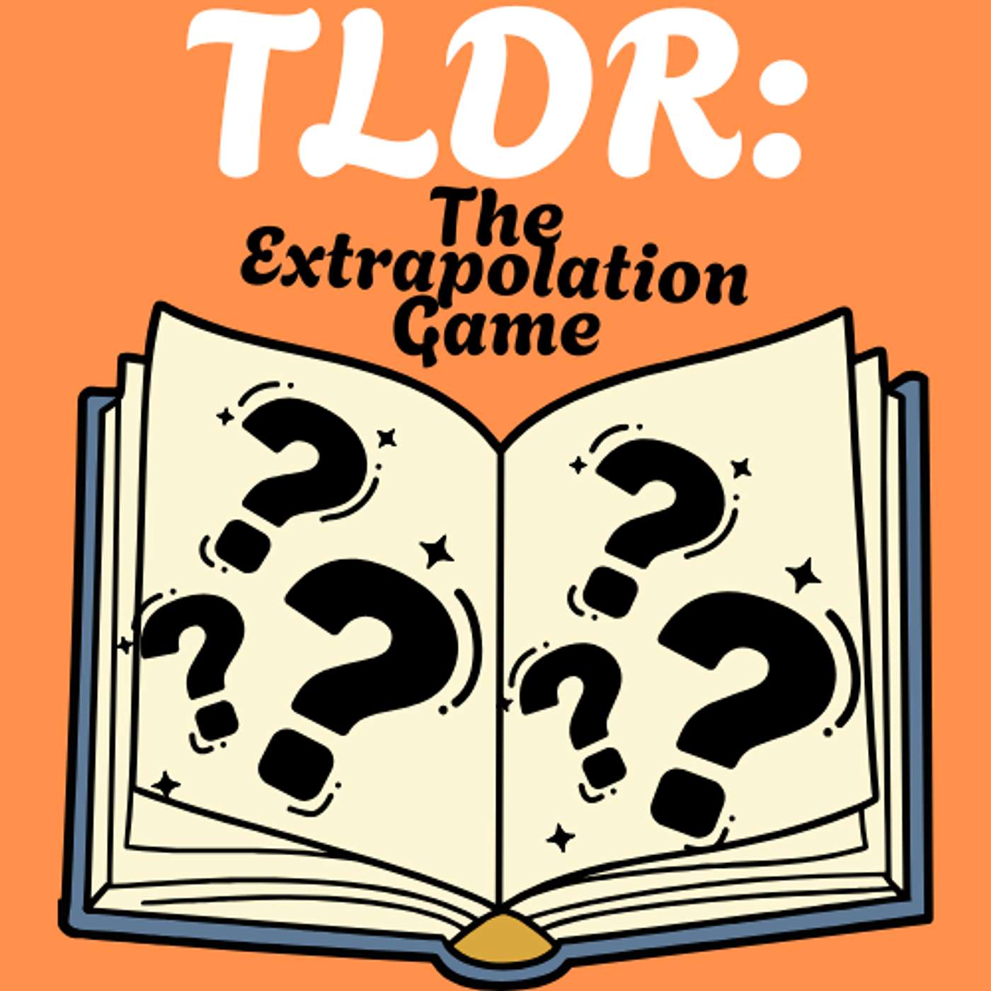 TLDR: The Extrapolation Game podcast artwork