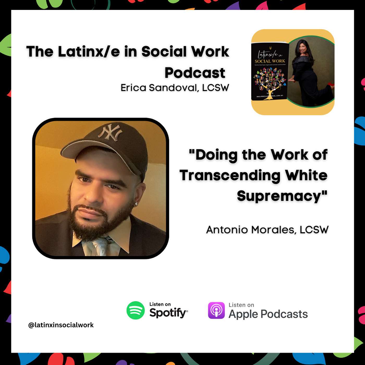 The Latinx/e In Social Work Podcast