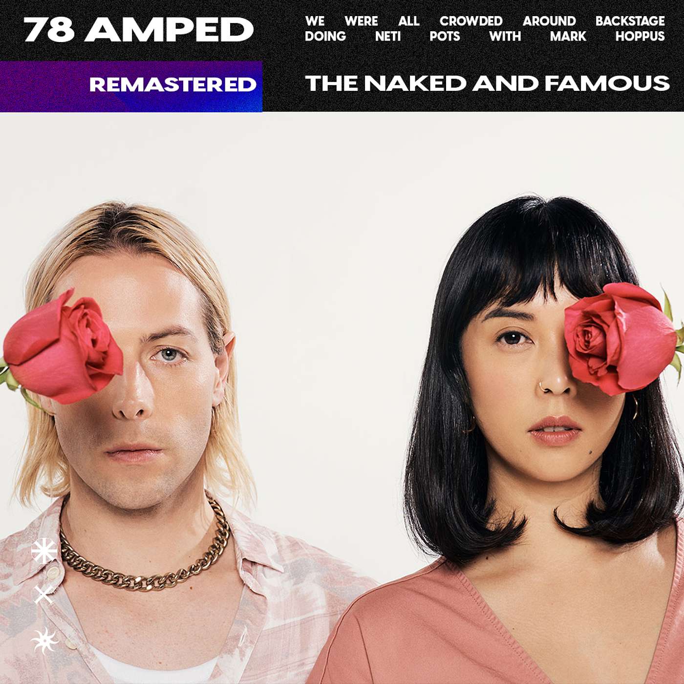Remastered: The Naked and Famous from 2020