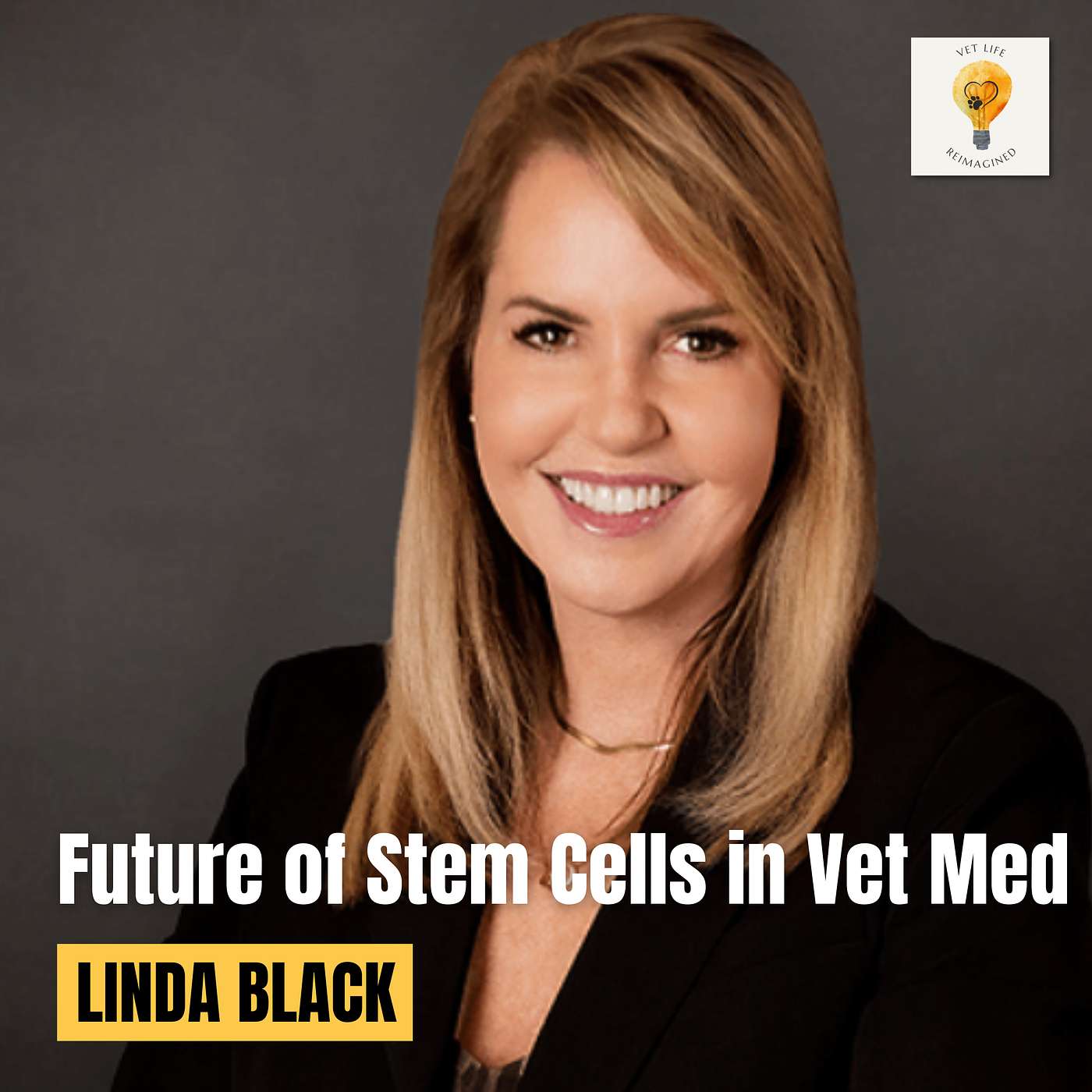 Stem Cells to Leadership with Gallant's CEO, Dr. Linda Black episode artwork