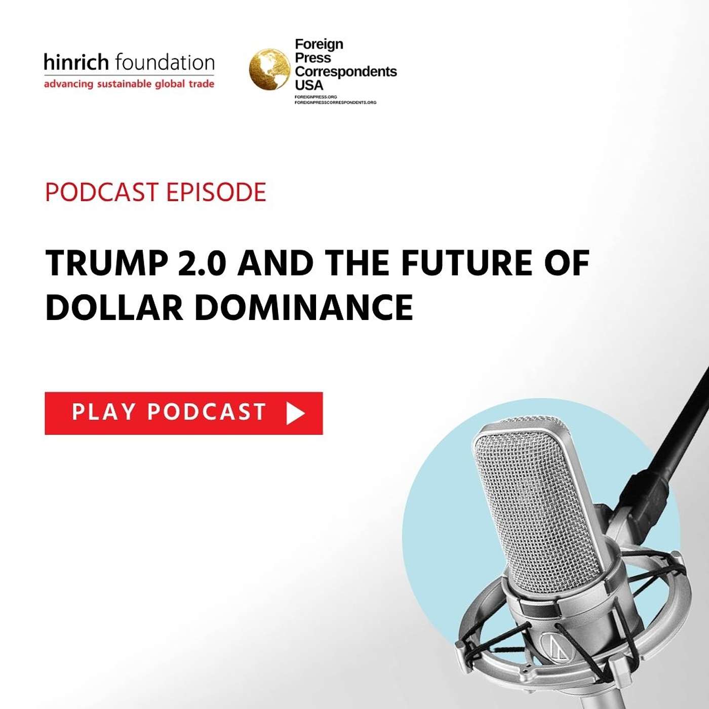 Special Ep. - Trump 2.0 and the future of dollar dominance