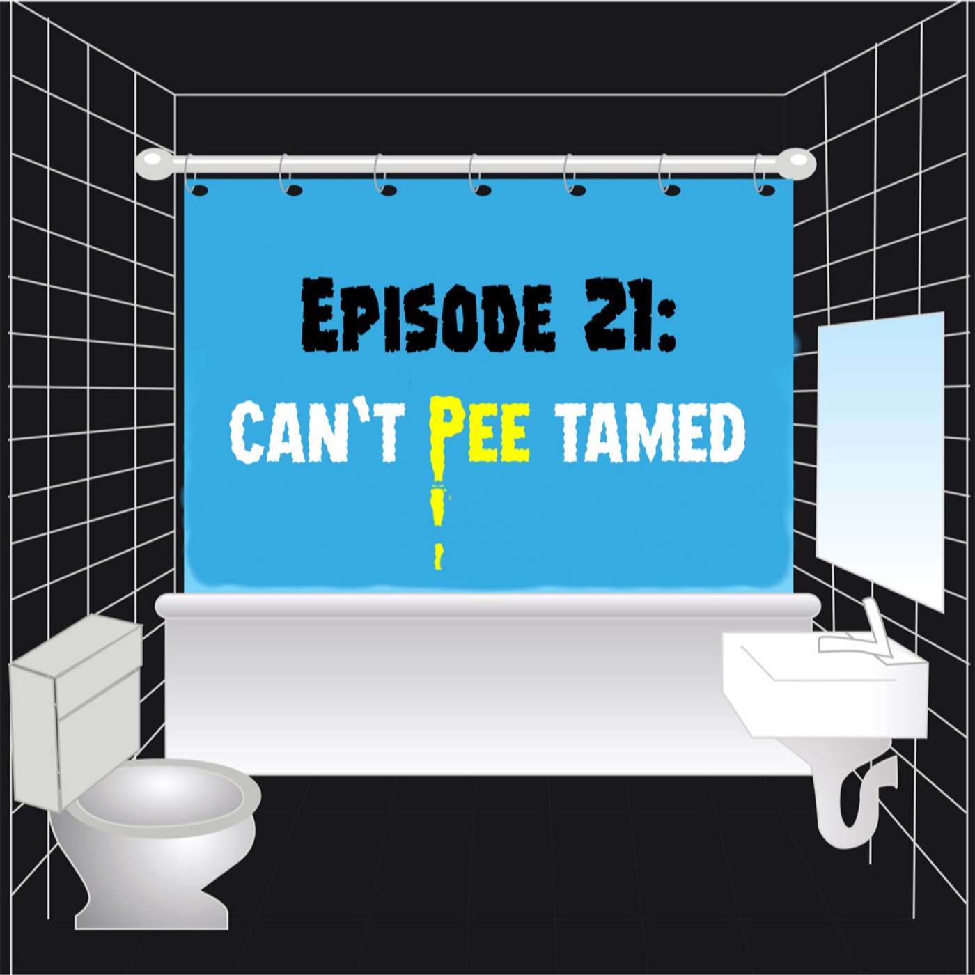 cover of episode Can’t Pee Tamed